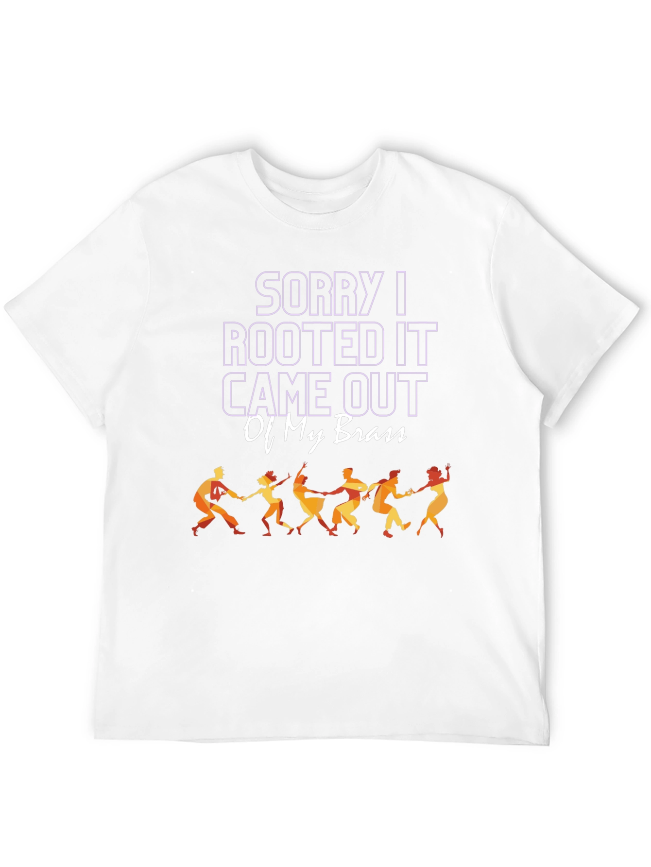 Sorry I Rooted T-Shirt