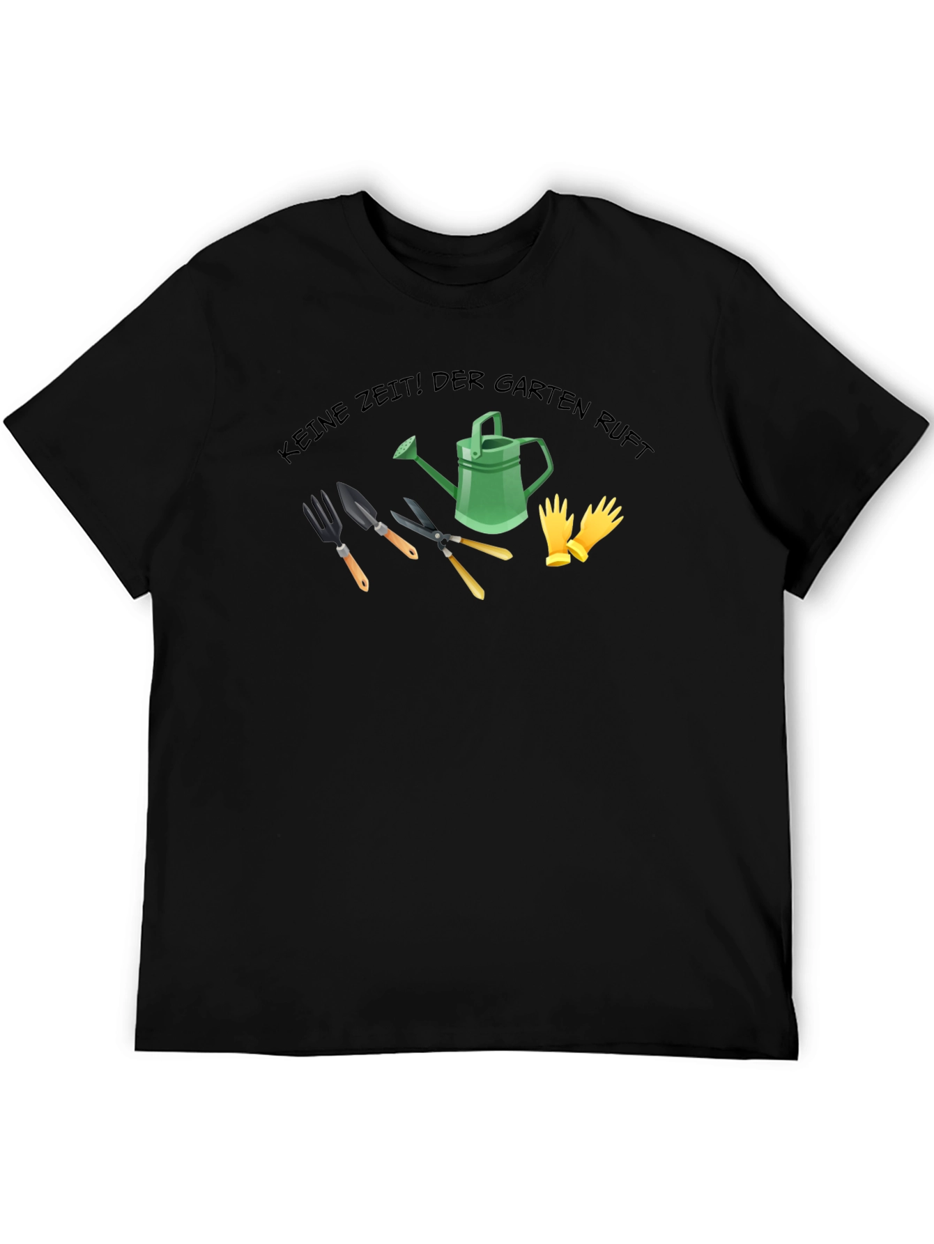 Gardening T-Shirt - Keine Zeit! Der Garten Ruft Design