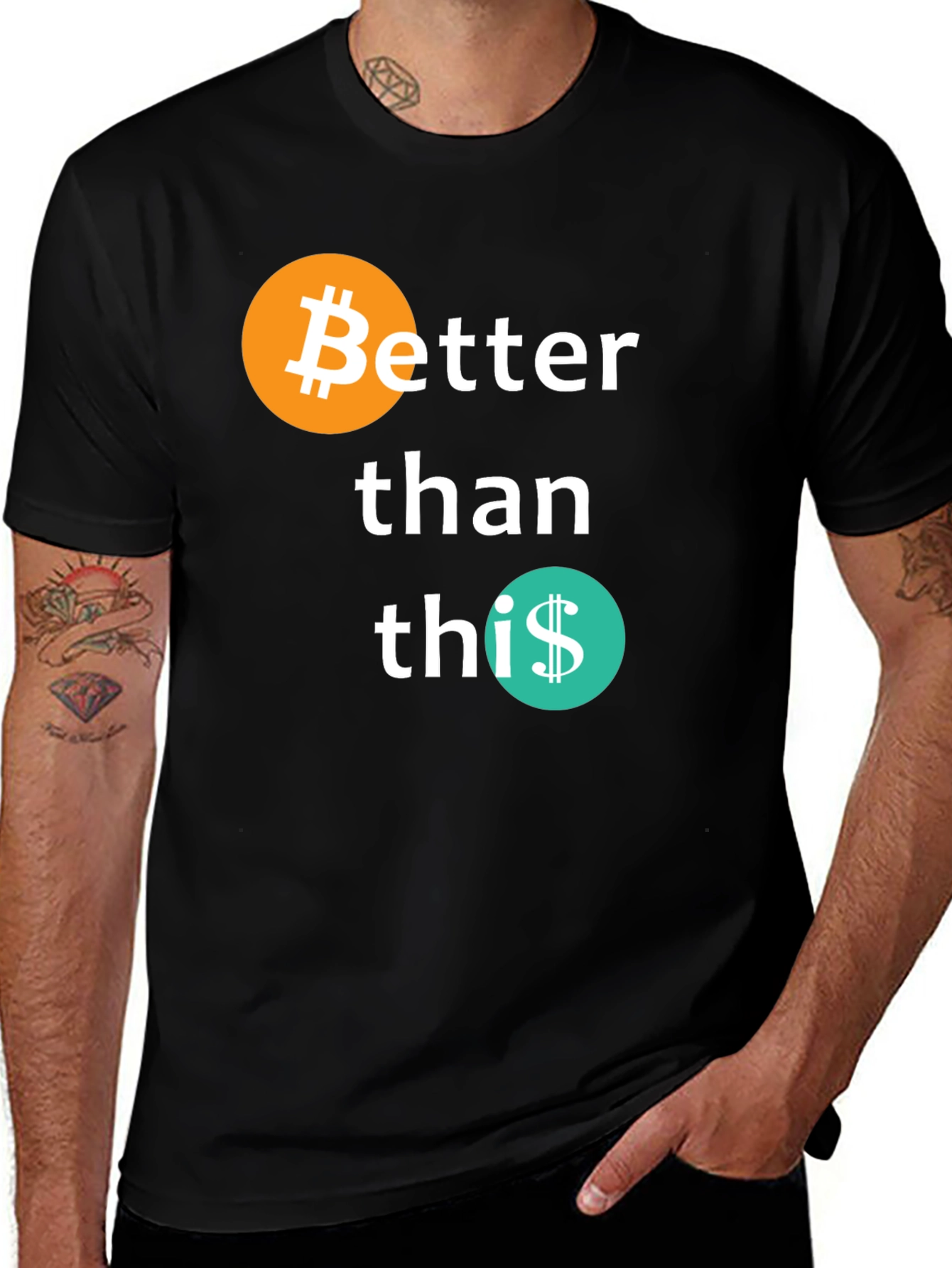 Bitcoin Better Than This Graphic T-Shirt