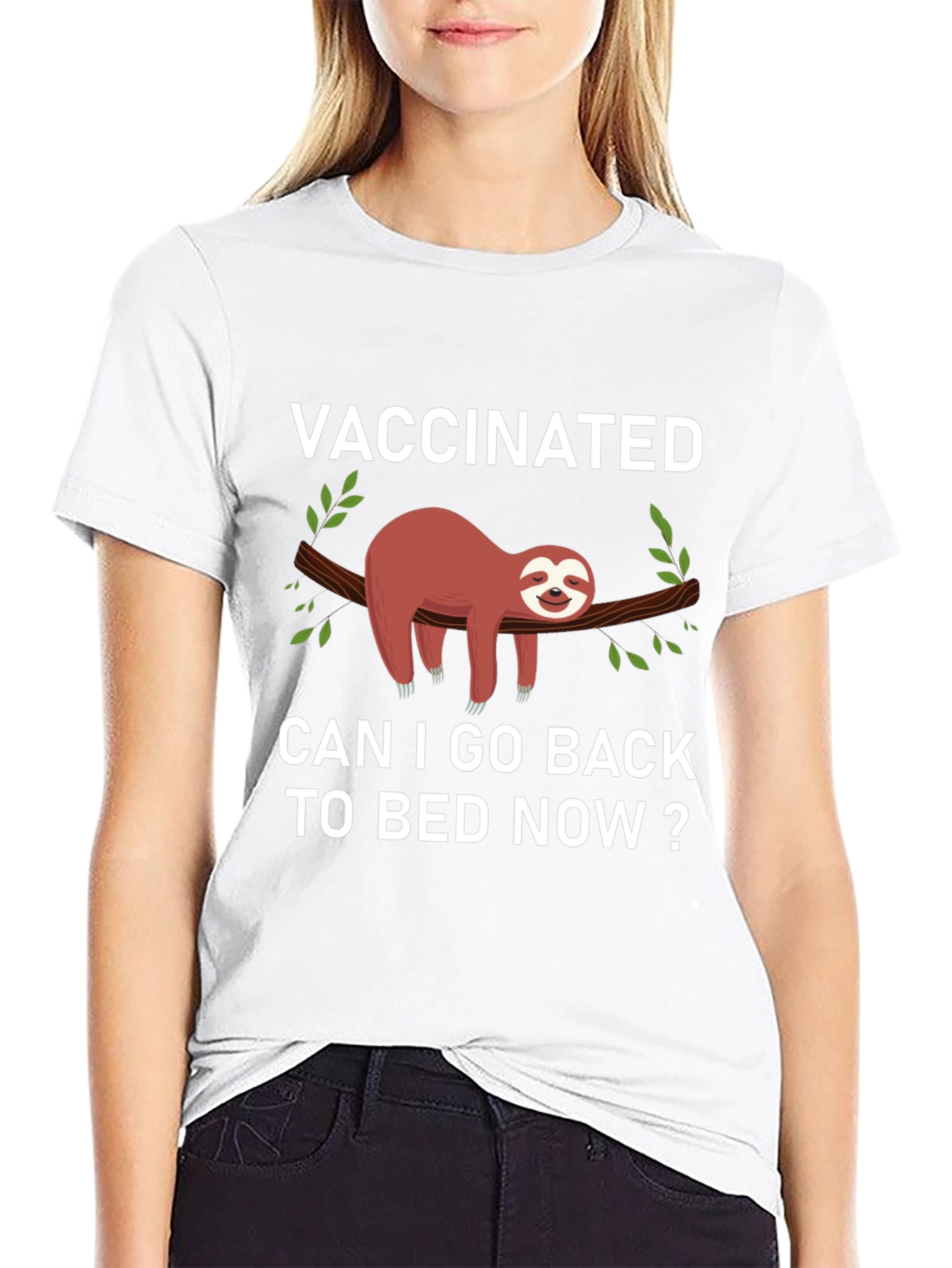 Vaccinated Sloth Graphic T-Shirt: Back to Bed!