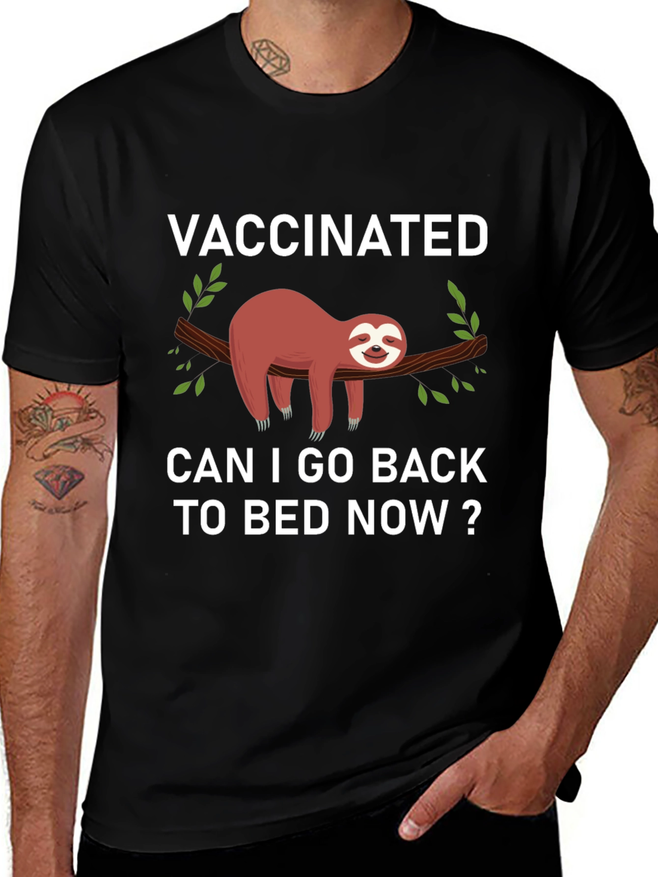 Vaccinated Sloth Graphic T-Shirt: Back to Bed!