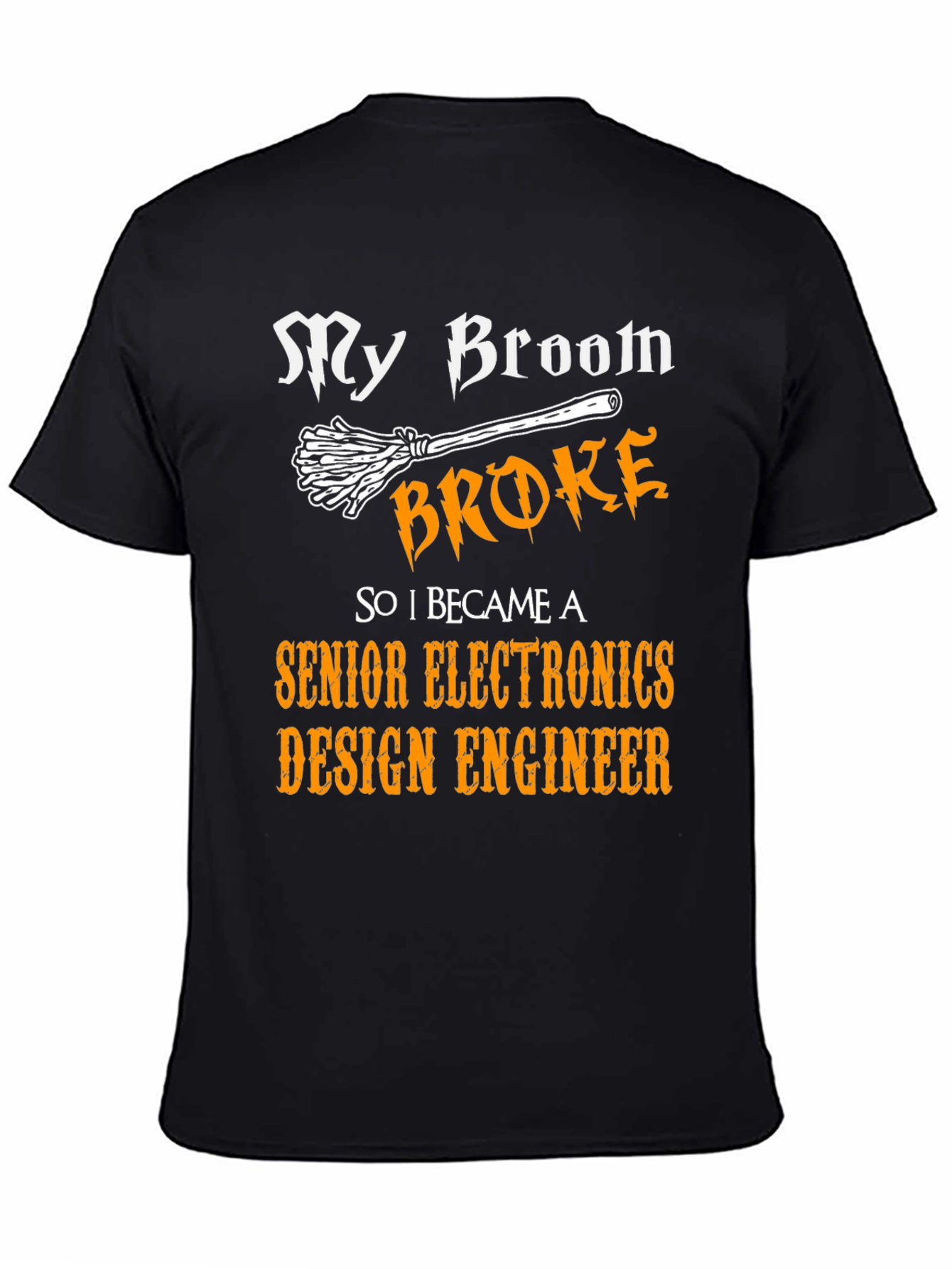 Senior Electronics Design Engineer T-Shirt