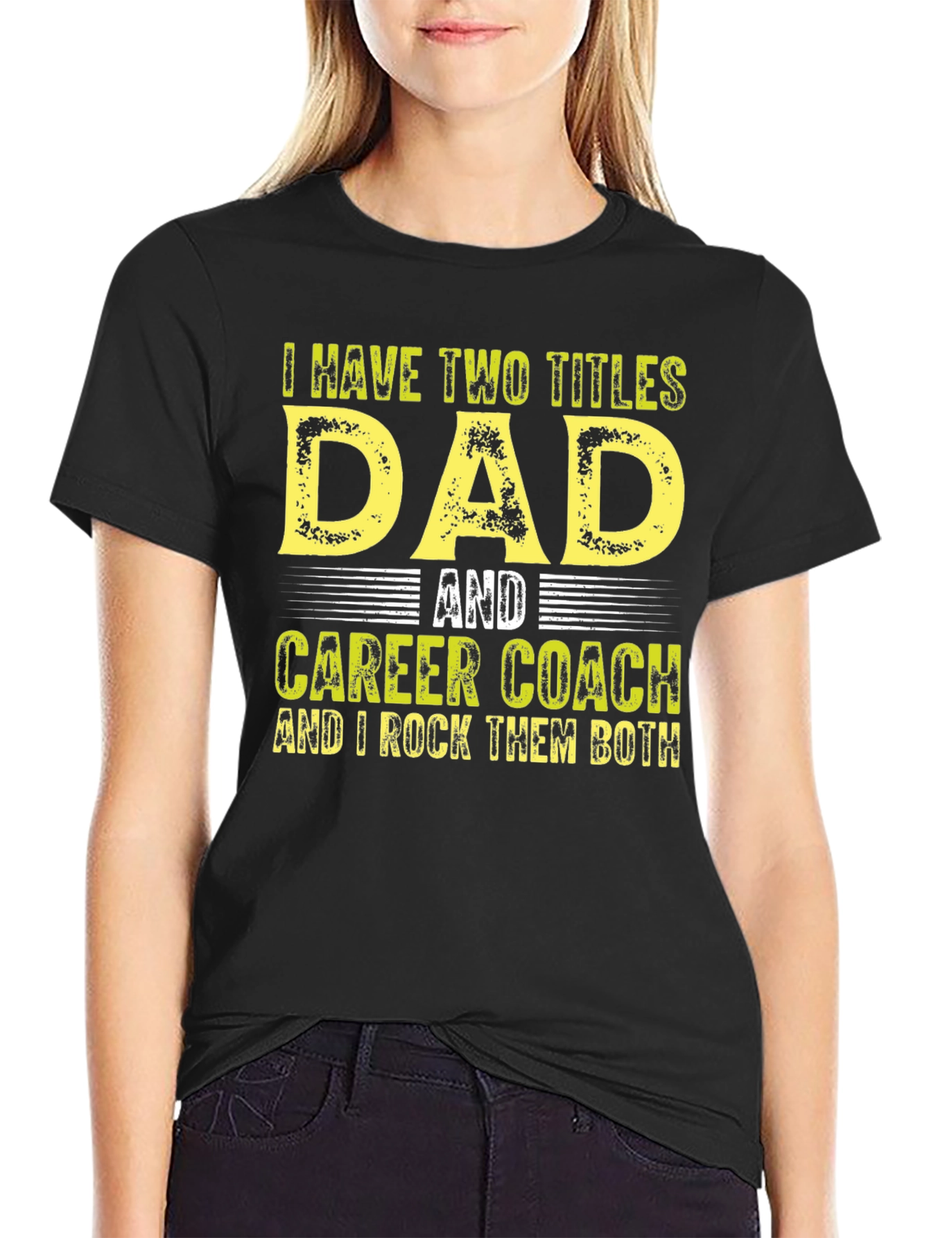 Dad & Career Coach T-Shirt - Rock Both Titles!