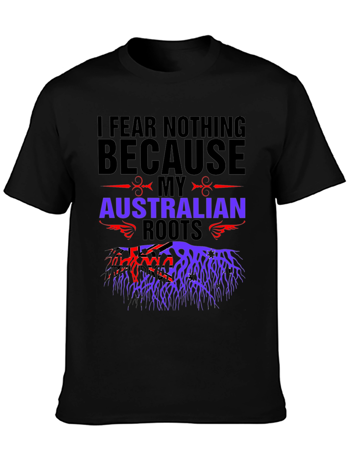 Australian Roots Graphic T-Shirt - I Fear Nothing