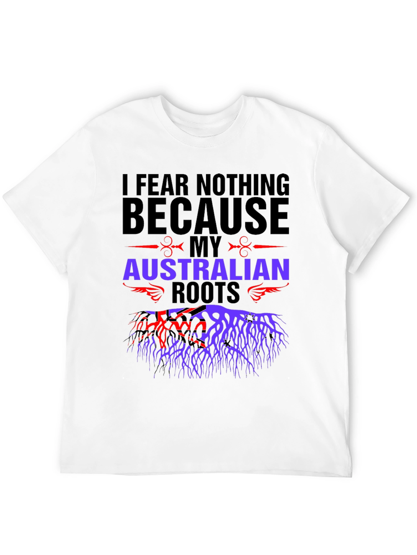 Australian Roots Graphic T-Shirt - I Fear Nothing