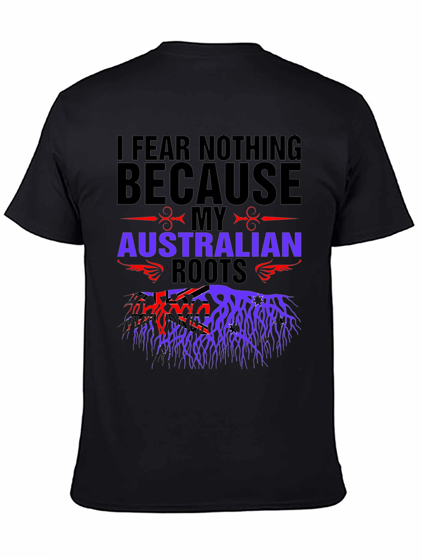 Australian Roots Graphic T-Shirt - I Fear Nothing