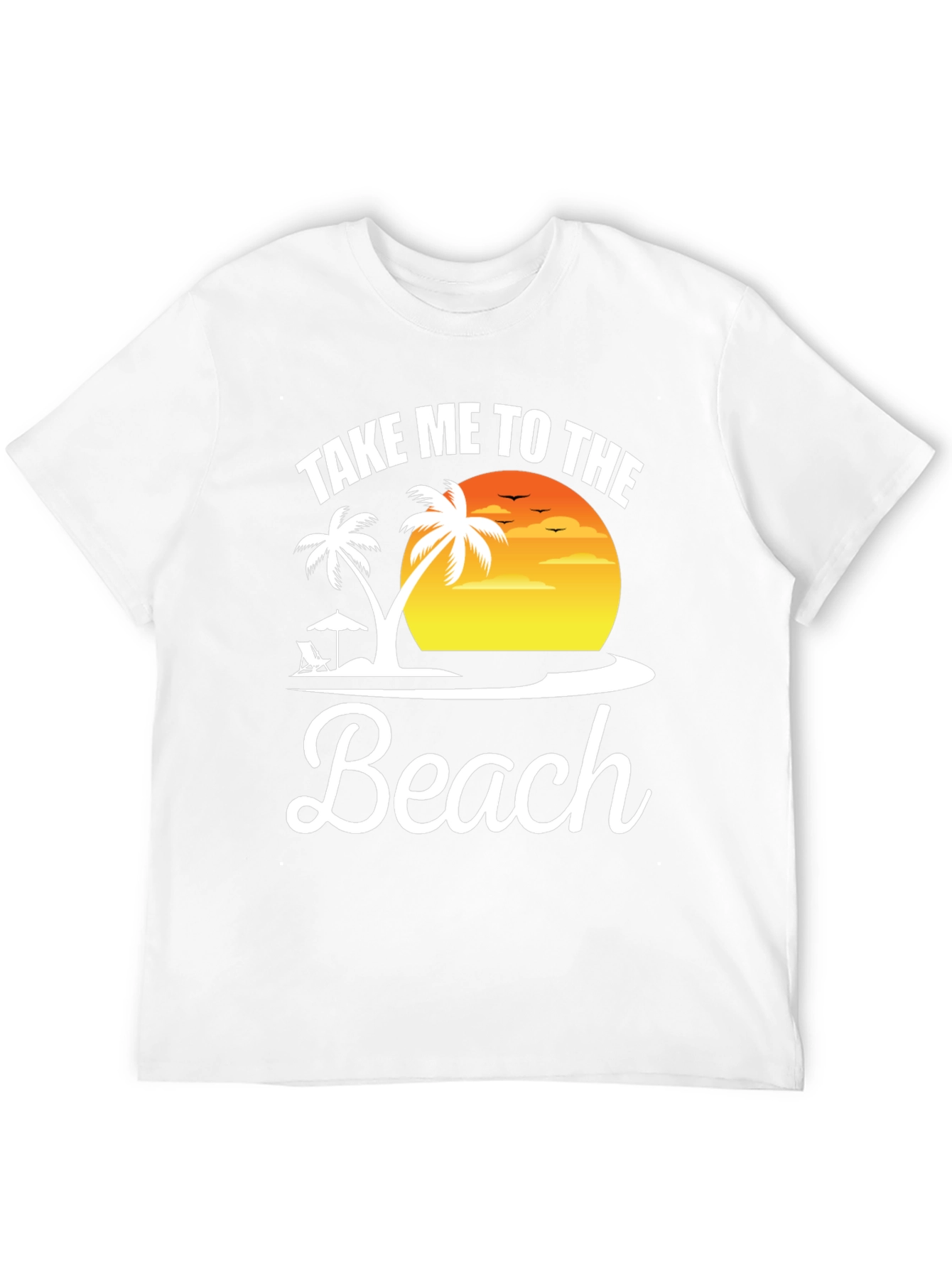 Take Me to the Beach T-Shirt Vacation Mode