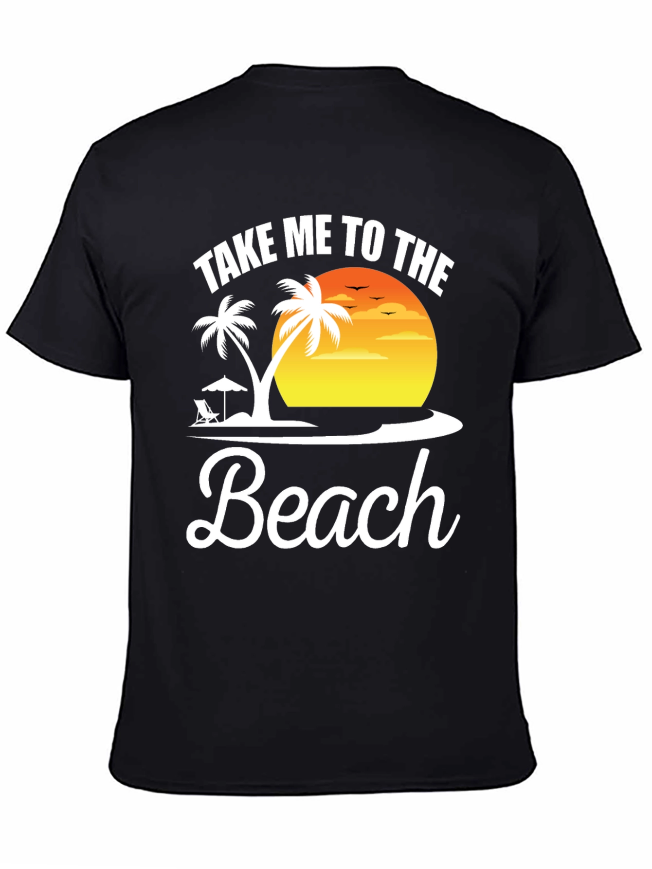 Take Me to the Beach T-Shirt Vacation Mode
