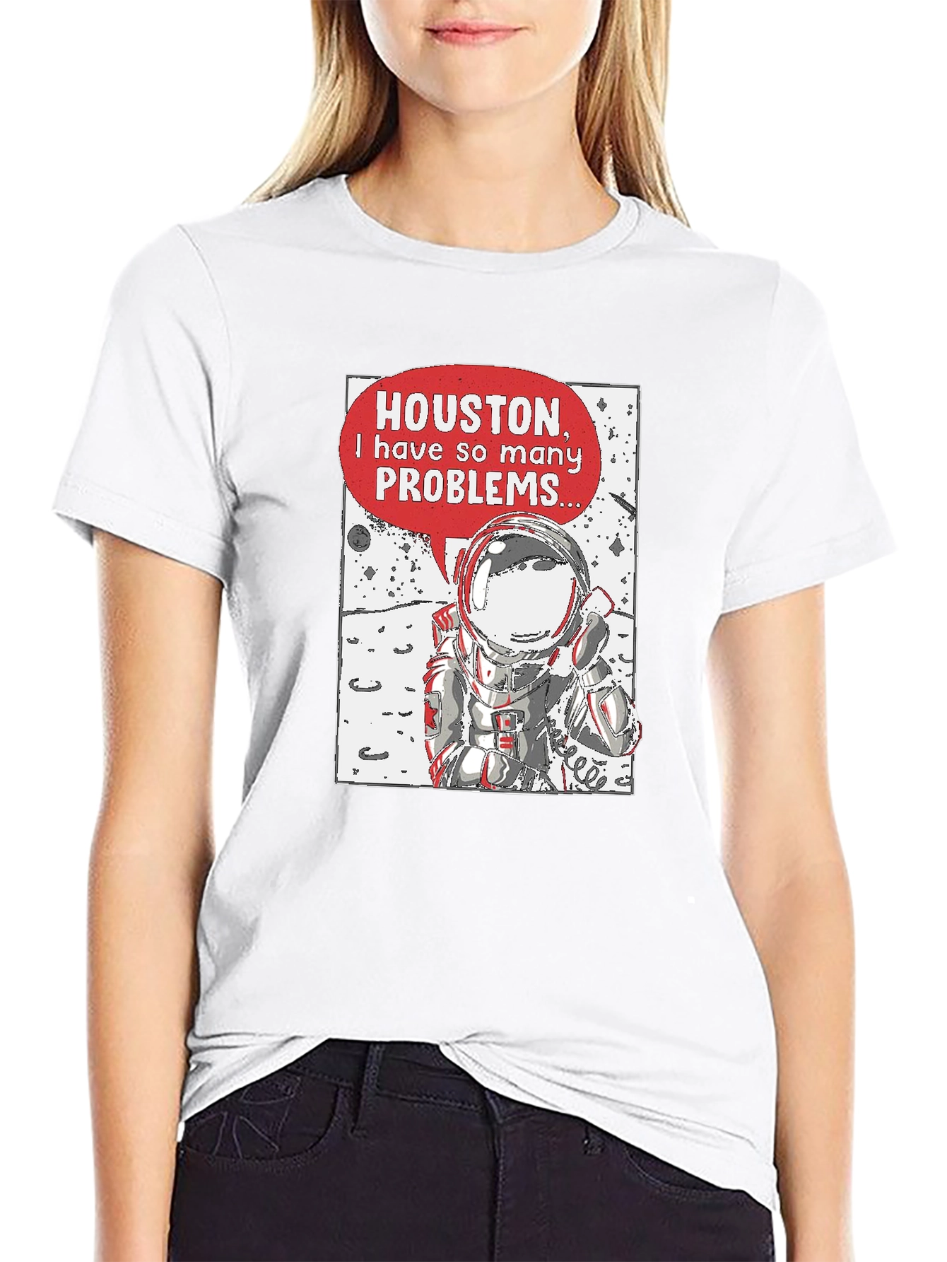 Astronaut Problems T-Shirt - Houston We Have a Problem