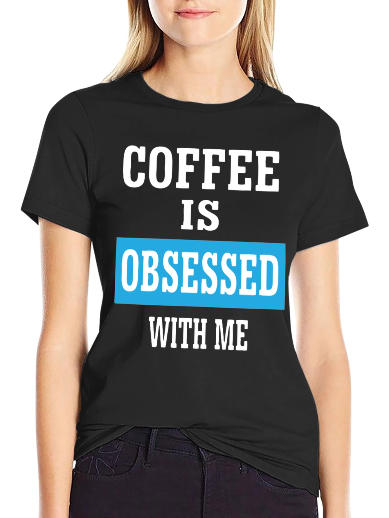 Coffee Obsessed T-Shirt - Unique Graphic Tee