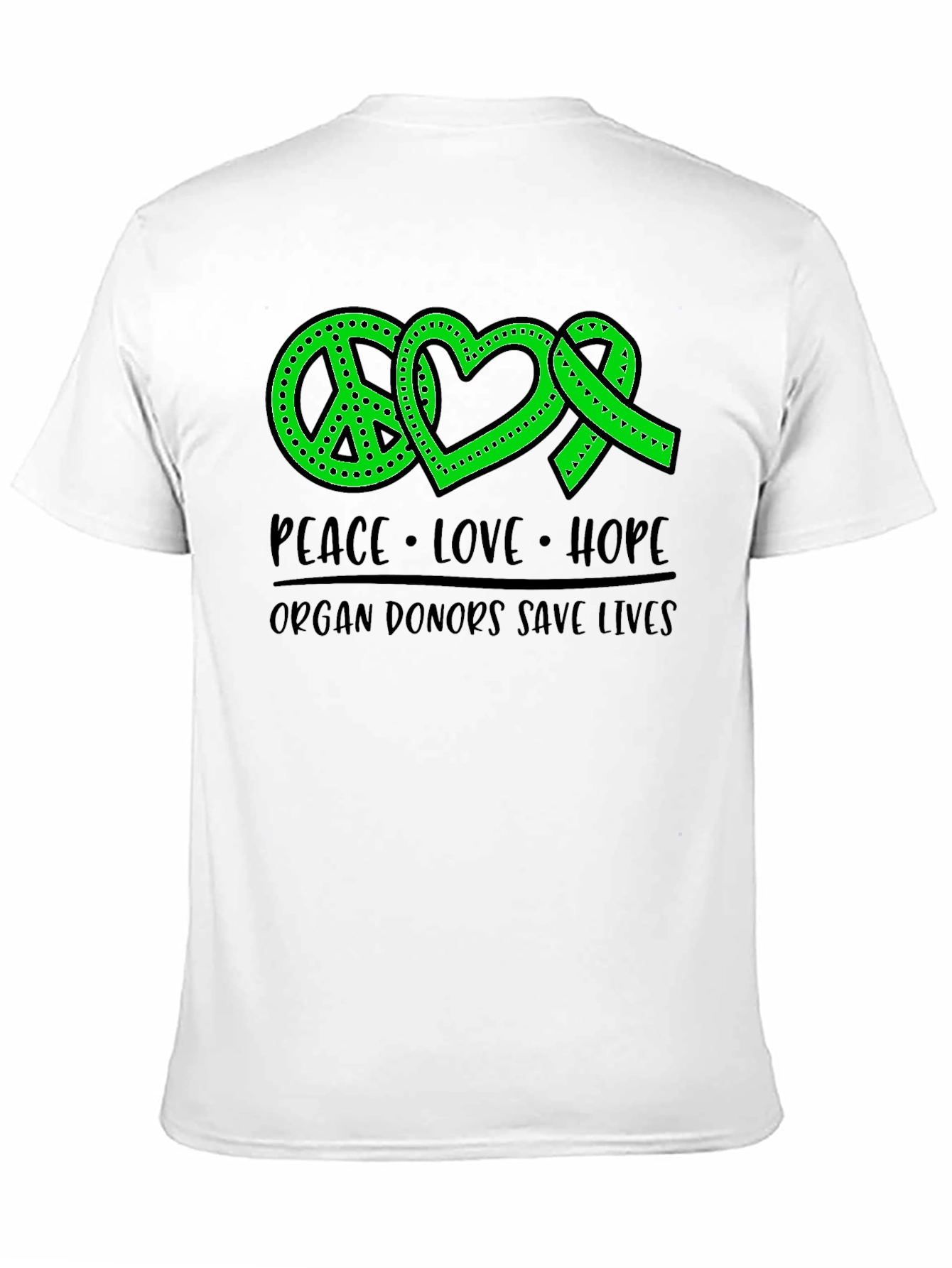 Peace Love Hope Organ Donor T-Shirt
