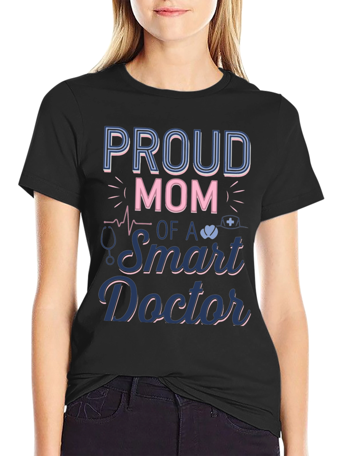 Proud Mom of a Smart Doctor Graphic T-Shirt
