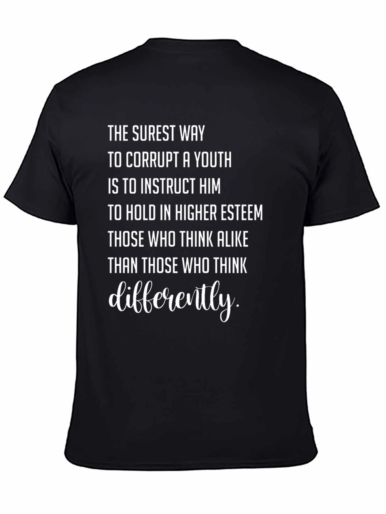 The Surest Way Slogan Graphic Tee