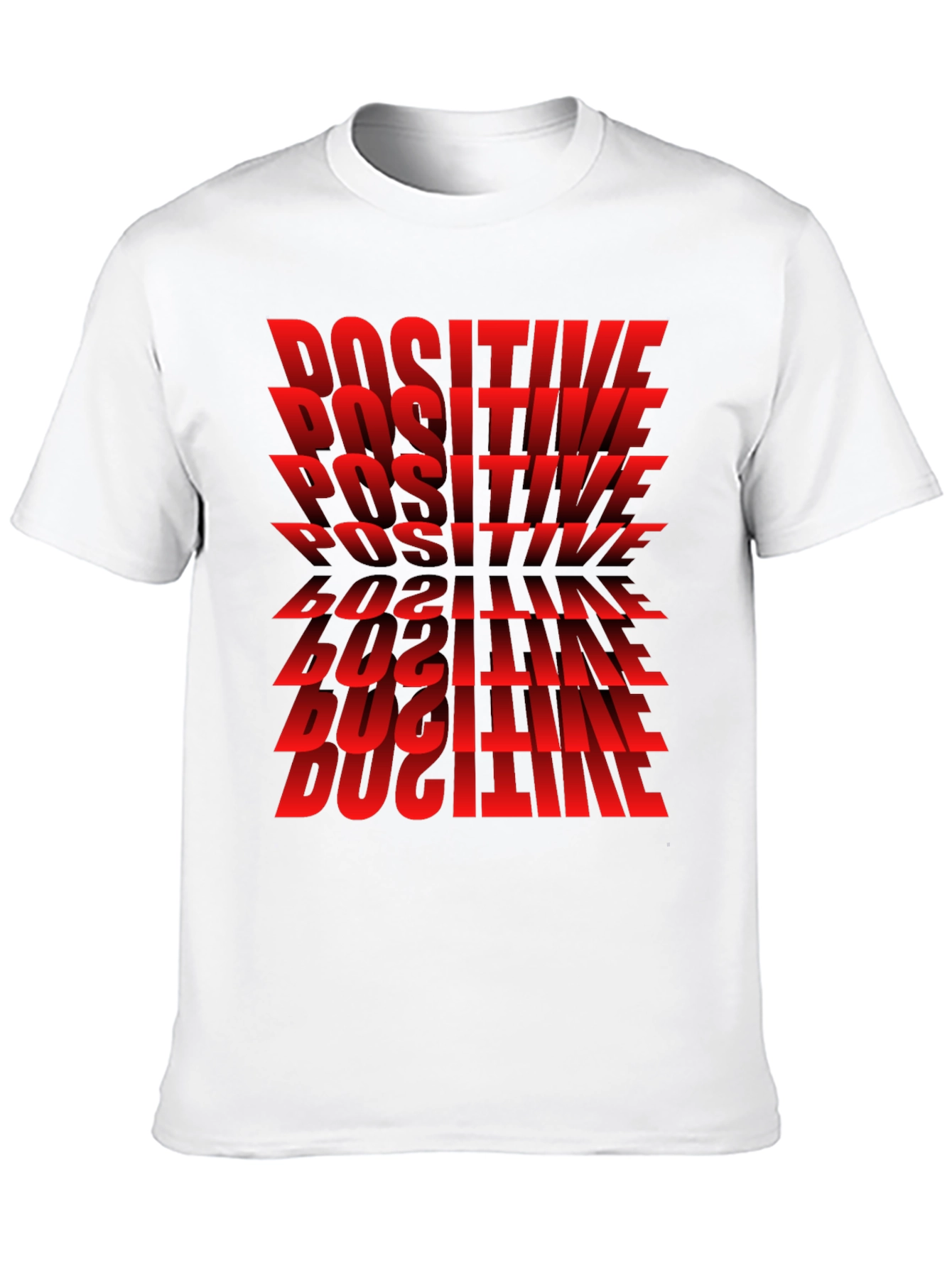 Positive Graphic T-Shirt - Bold Red Text Design