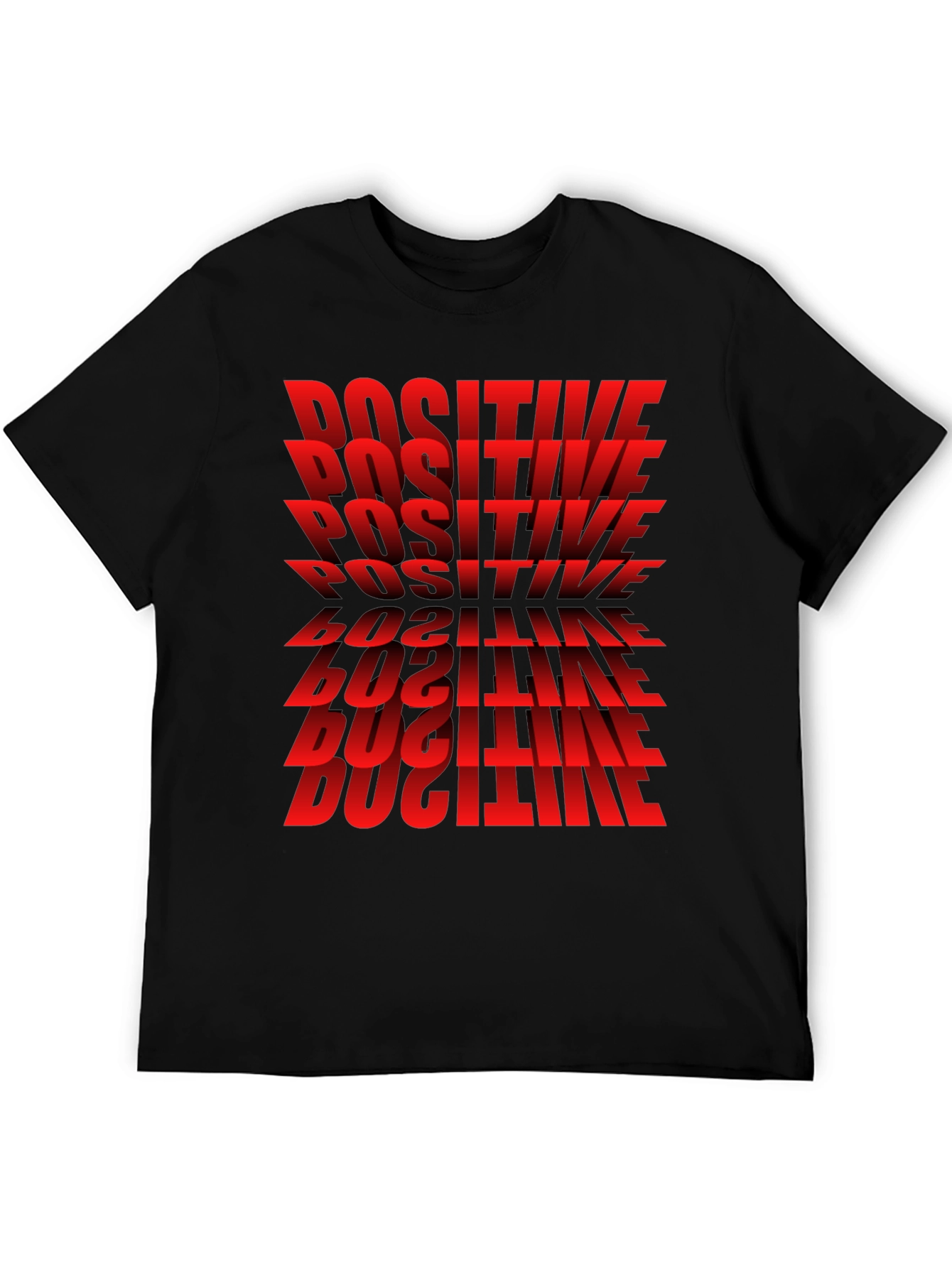 Positive Graphic T-Shirt - Bold Red Text Design