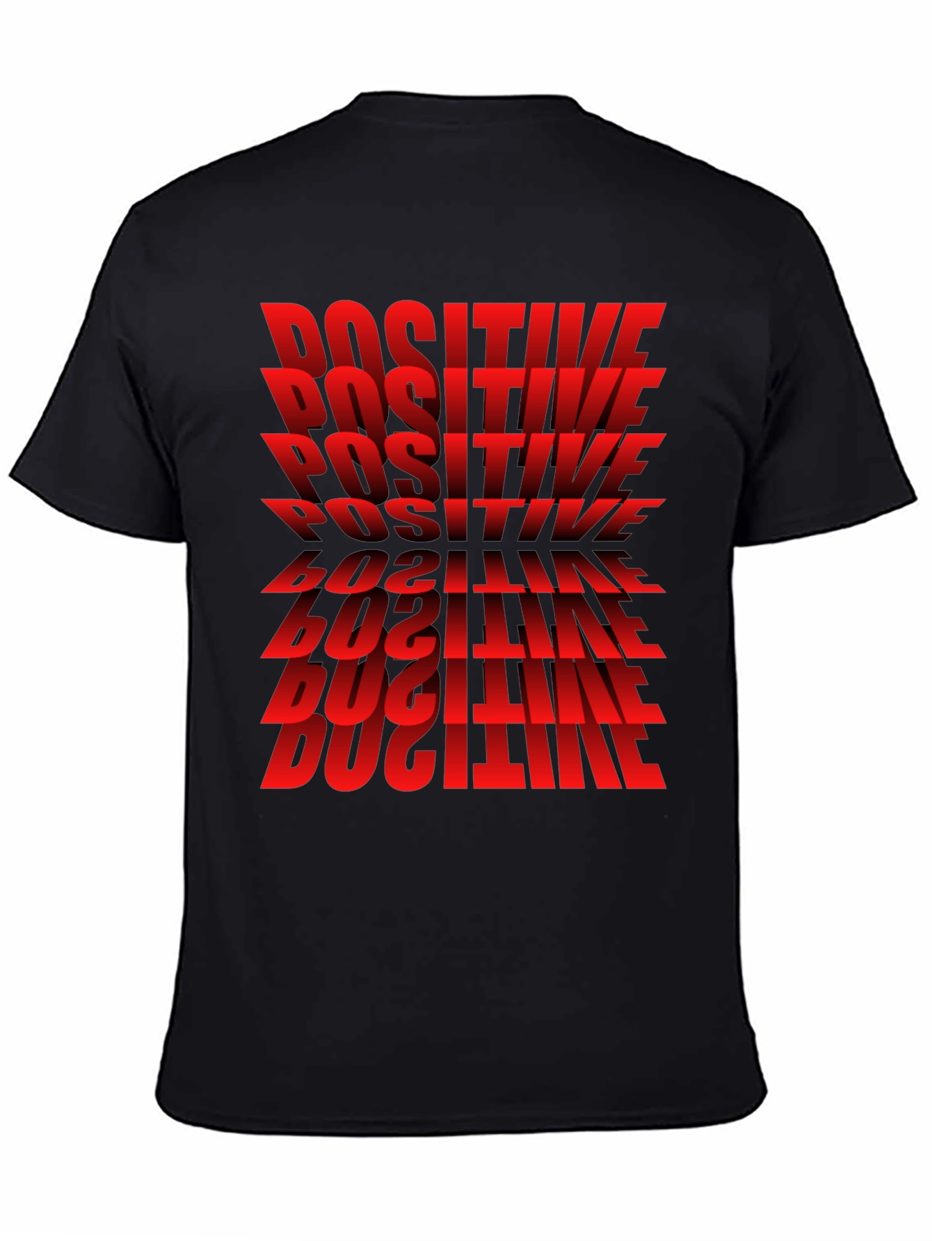 Positive Graphic T-Shirt - Bold Red Text Design