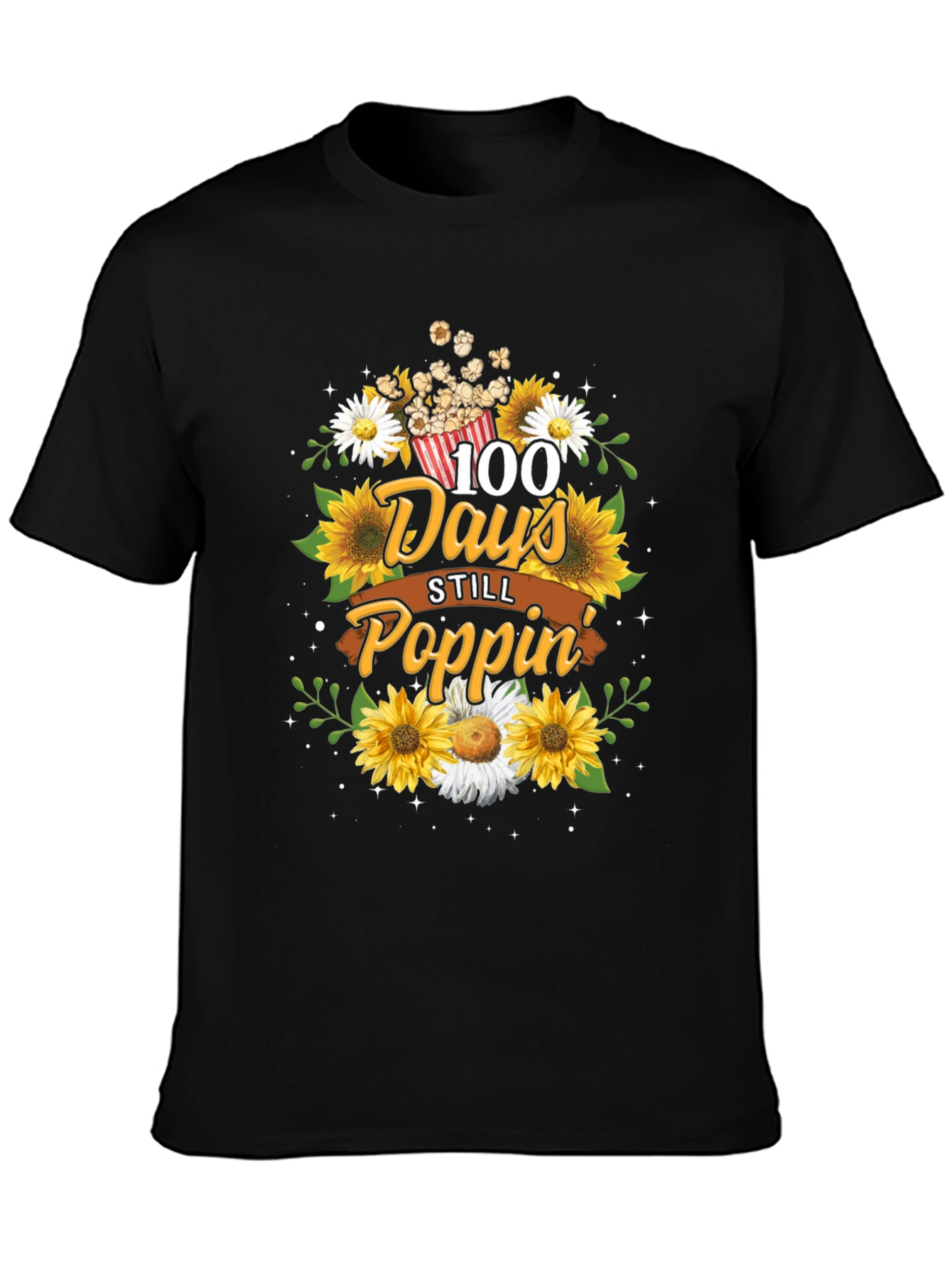 100 Days Still Poppin T-Shirt