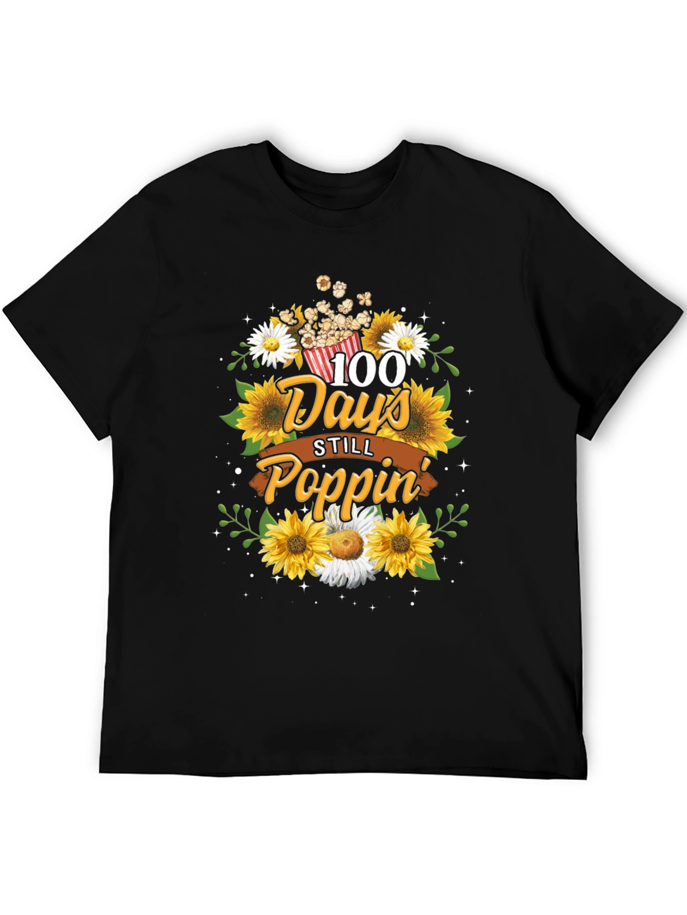 100 Days Still Poppin T-Shirt