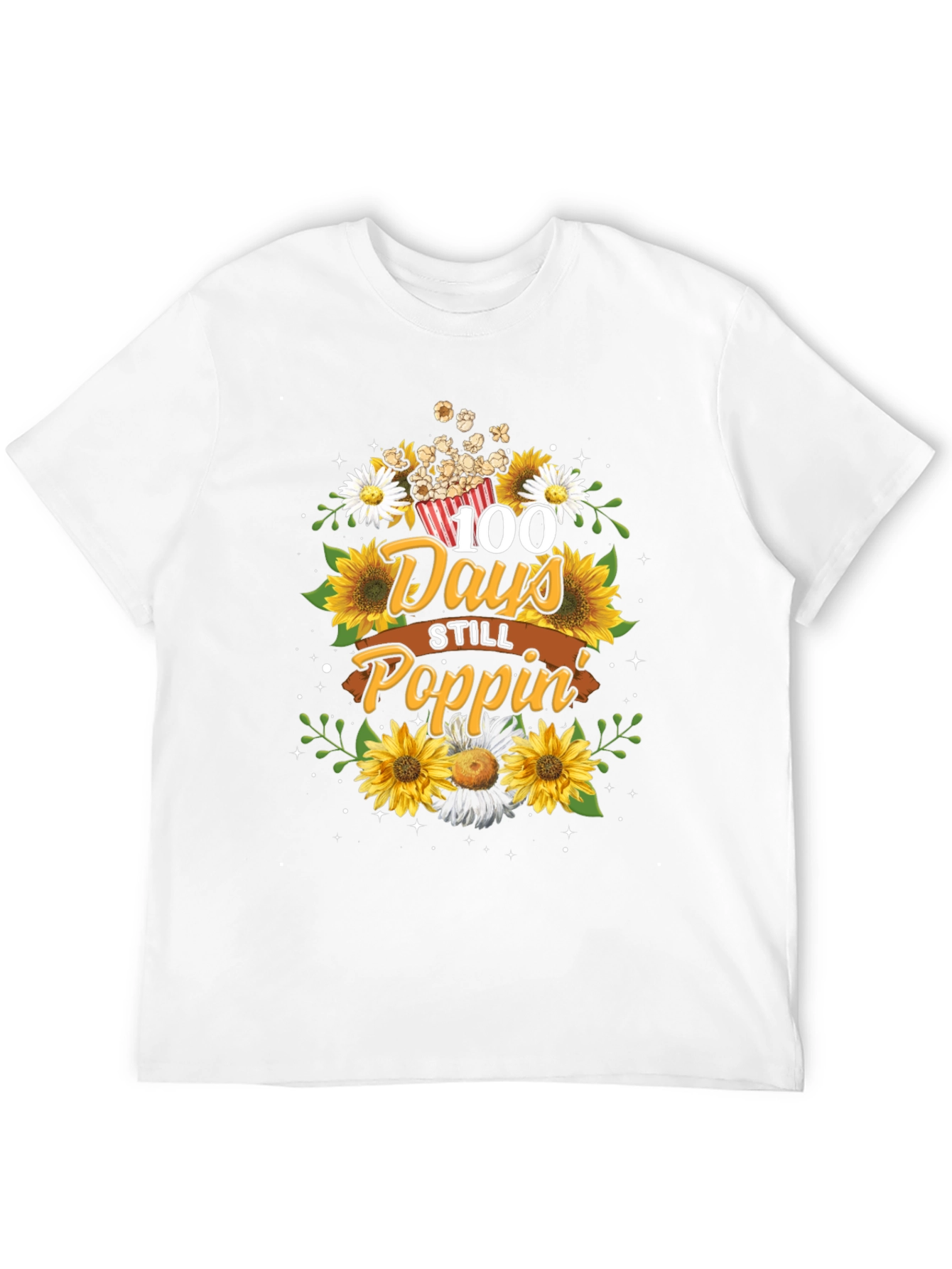 100 Days Still Poppin T-Shirt