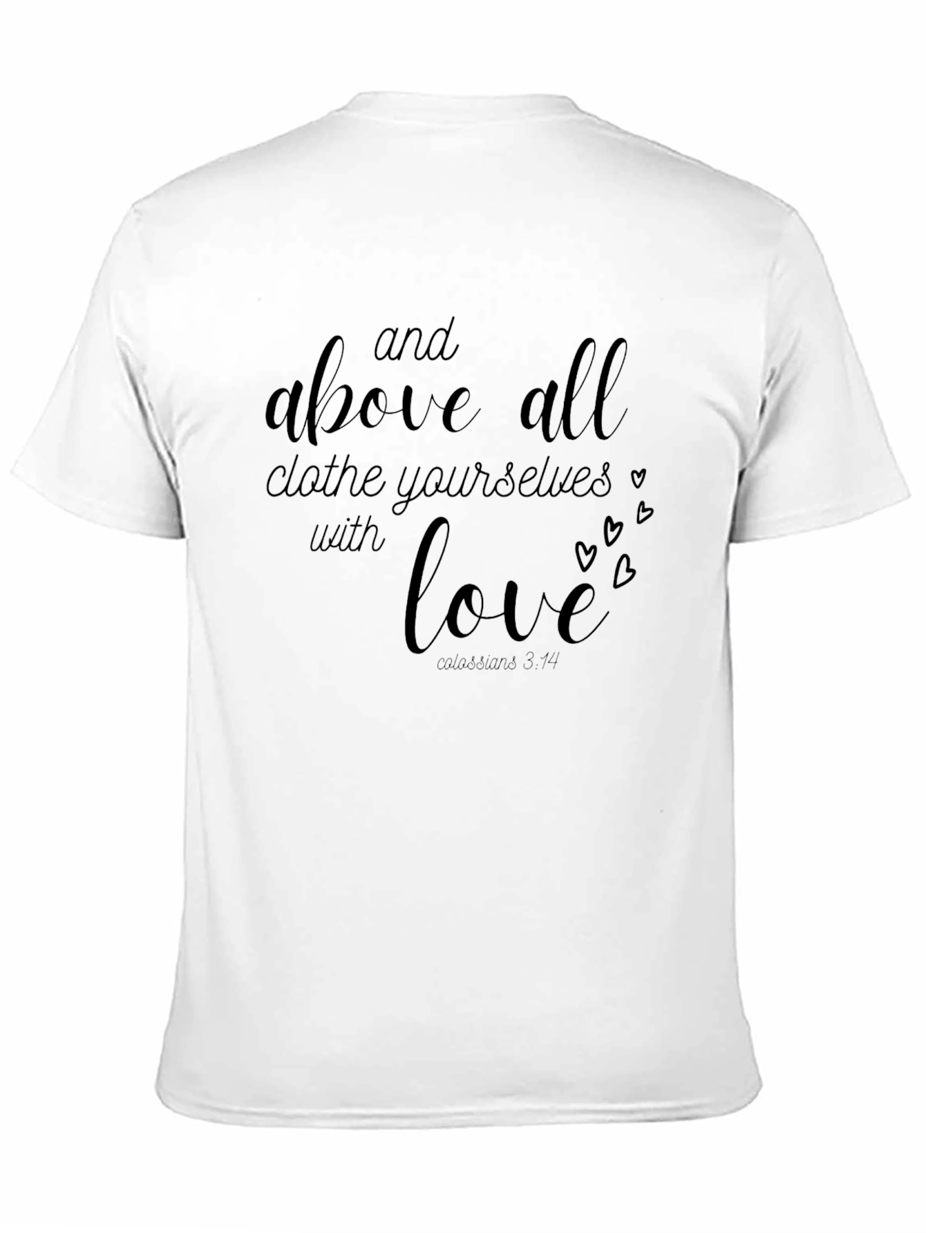 Clothe Yourselves With Love Black T-Shirt