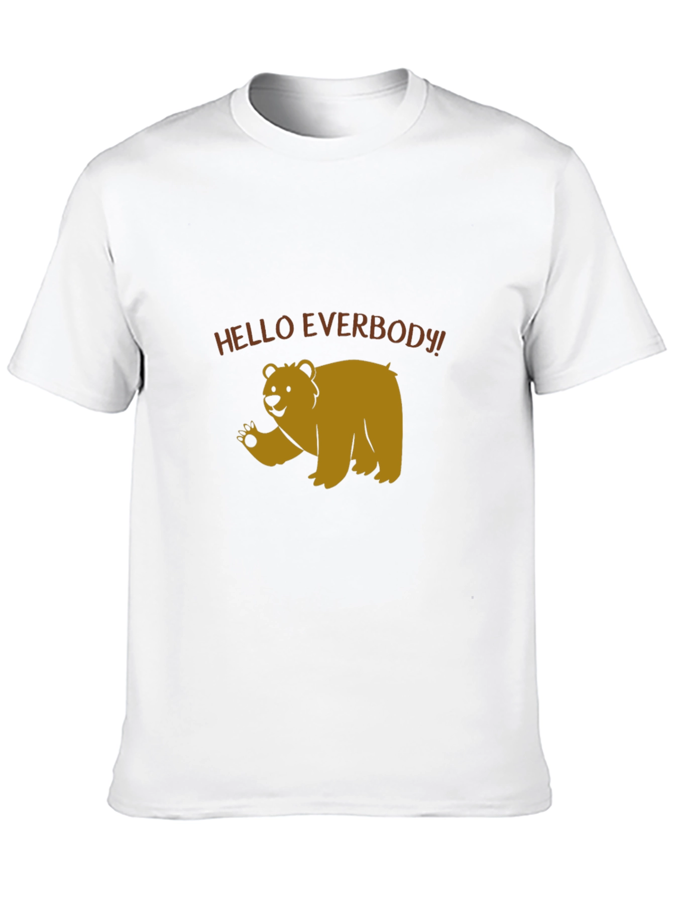 Hello Everbody Bear T-Shirt