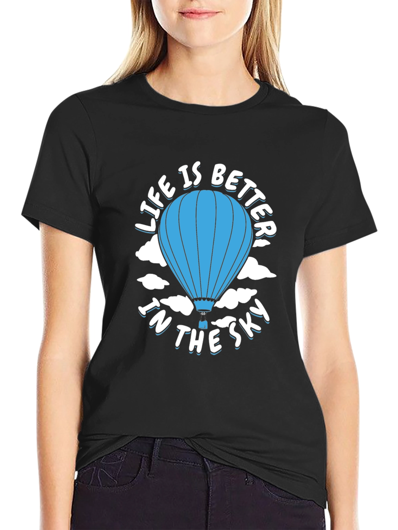 Life is Better in the Sky T-Shirt