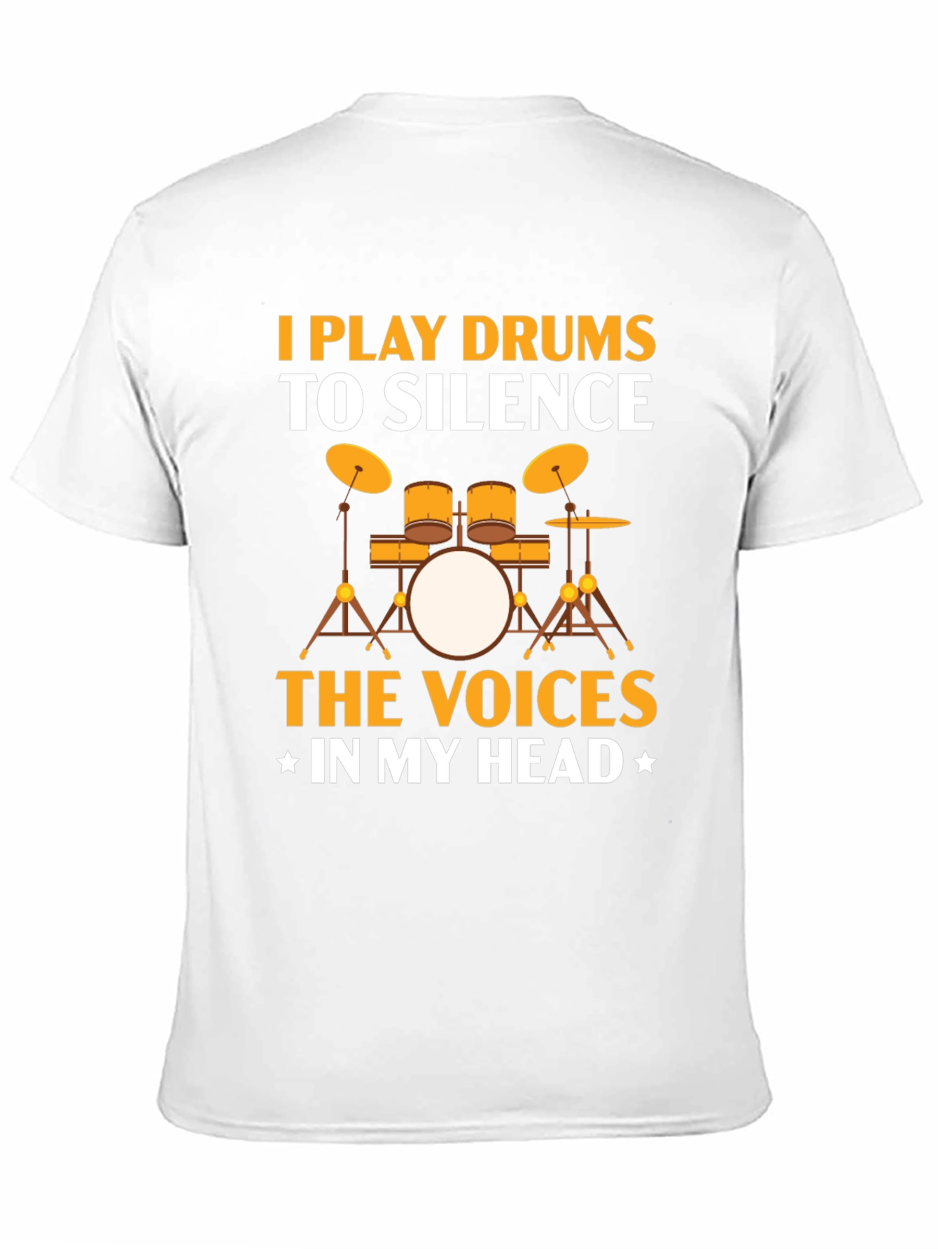 Drummer T-Shirt: Silence the Voices