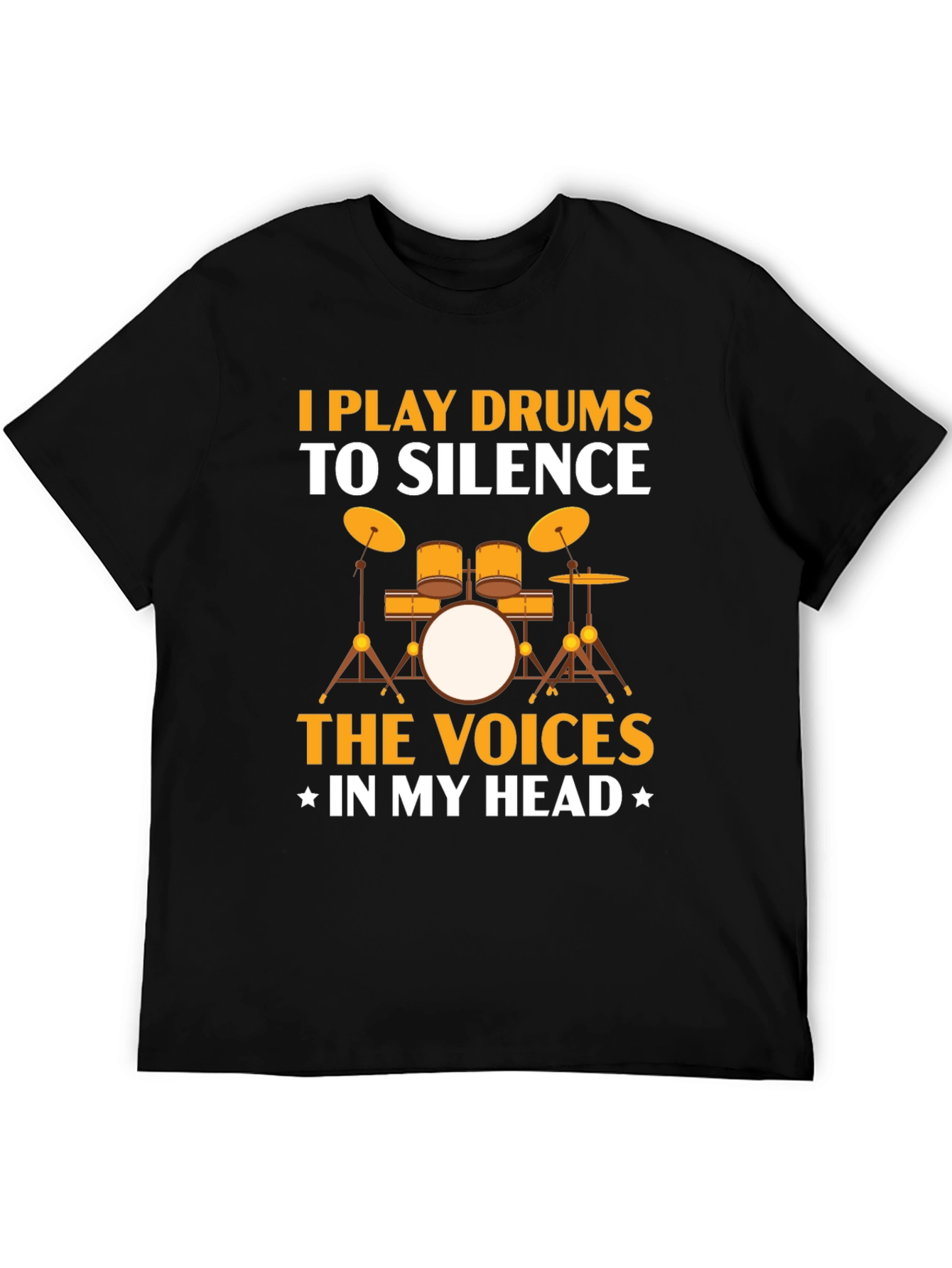 Drummer T-Shirt: Silence the Voices