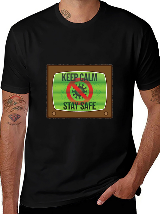 Keep Calm Stay Safe TV Graphic Tee - Unisex