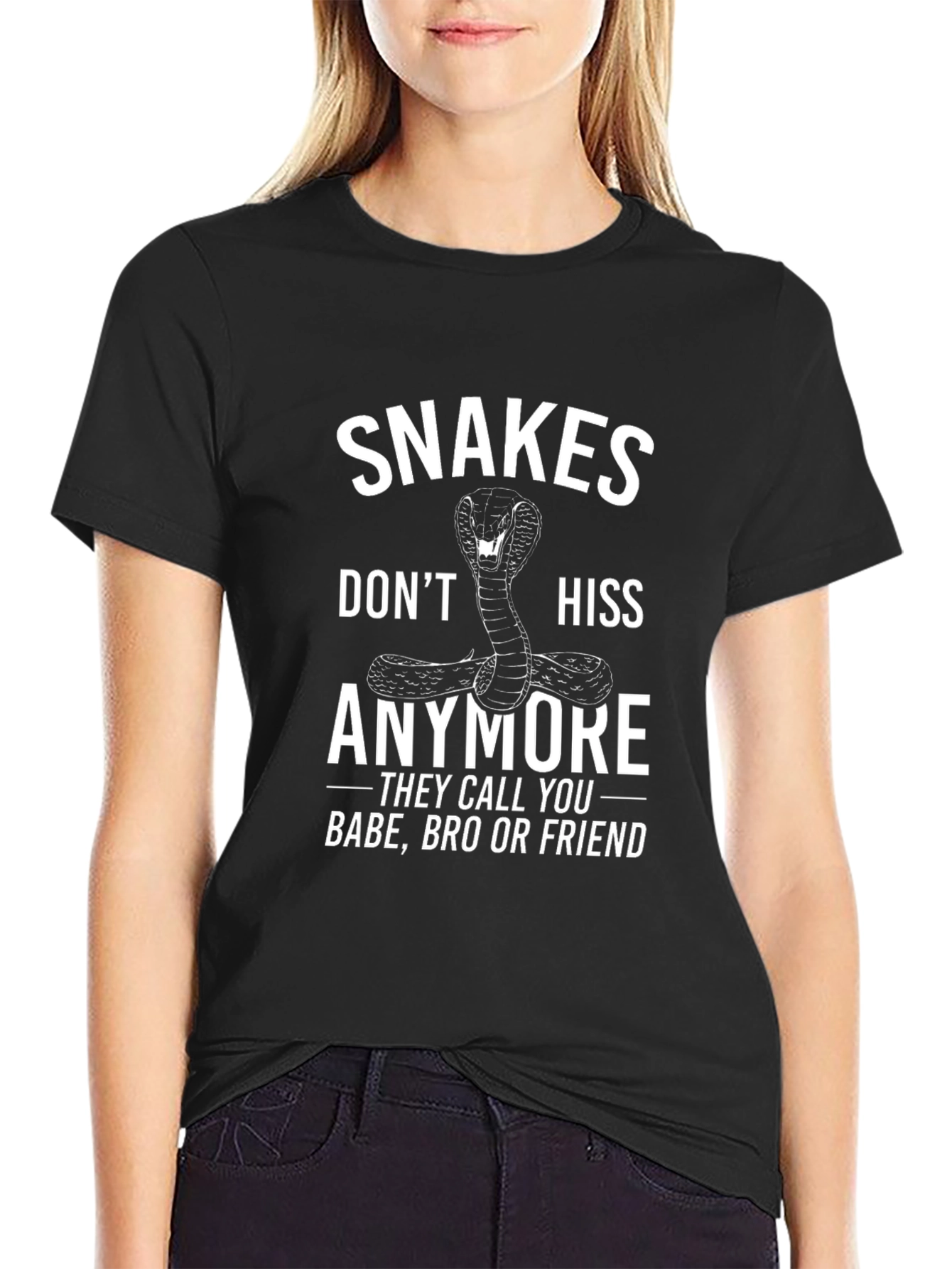 Snakes Dont Hiss Anymore Graphic Tee