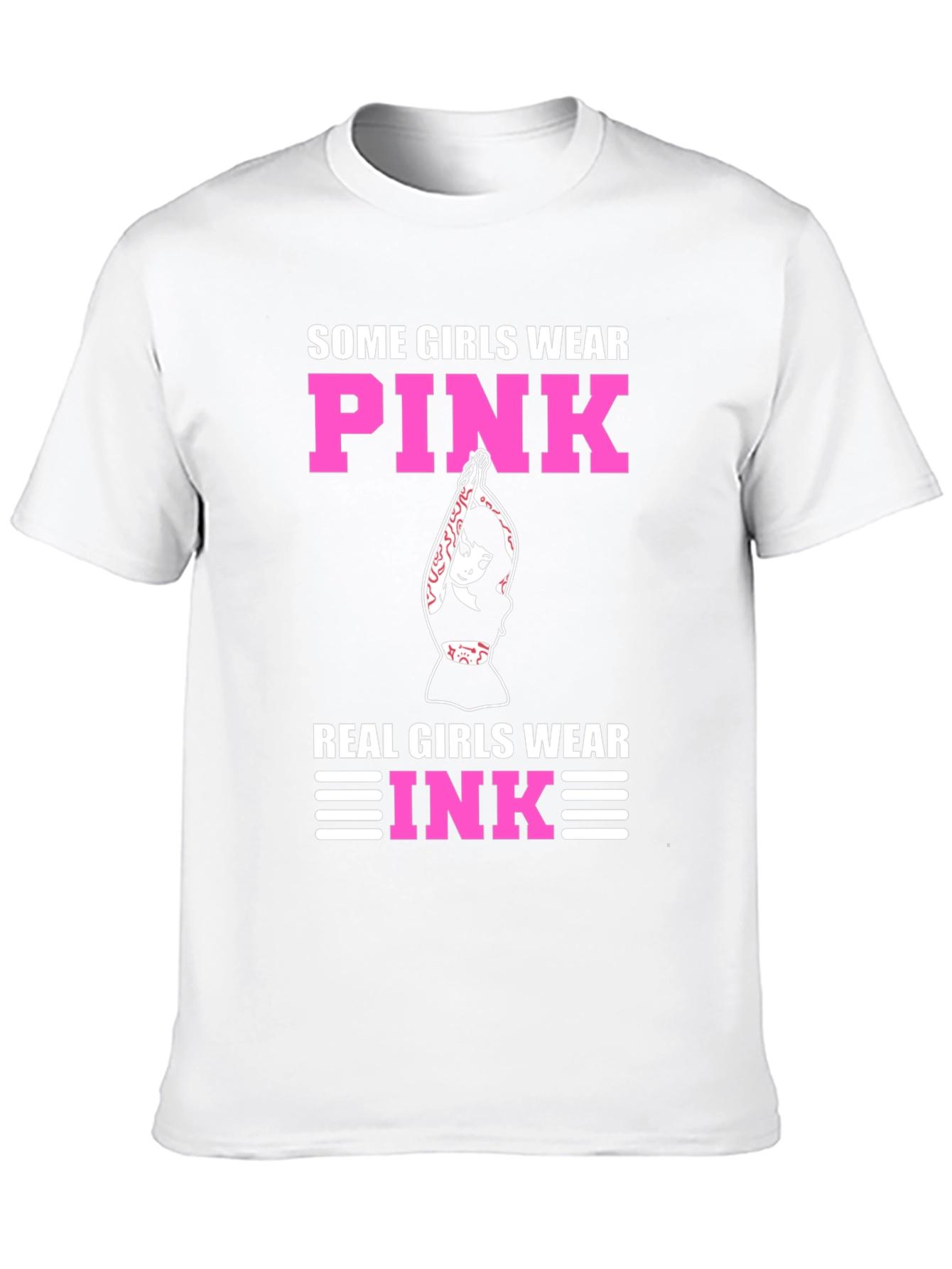 Some Girls Wear Pink T-Shirt
