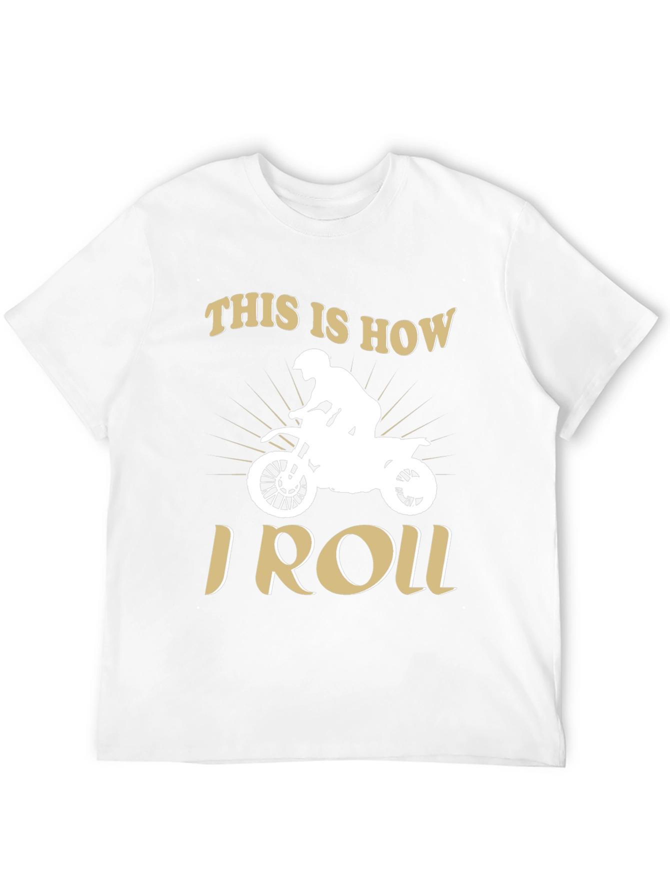 This is How I Roll - Motocross T-Shirt