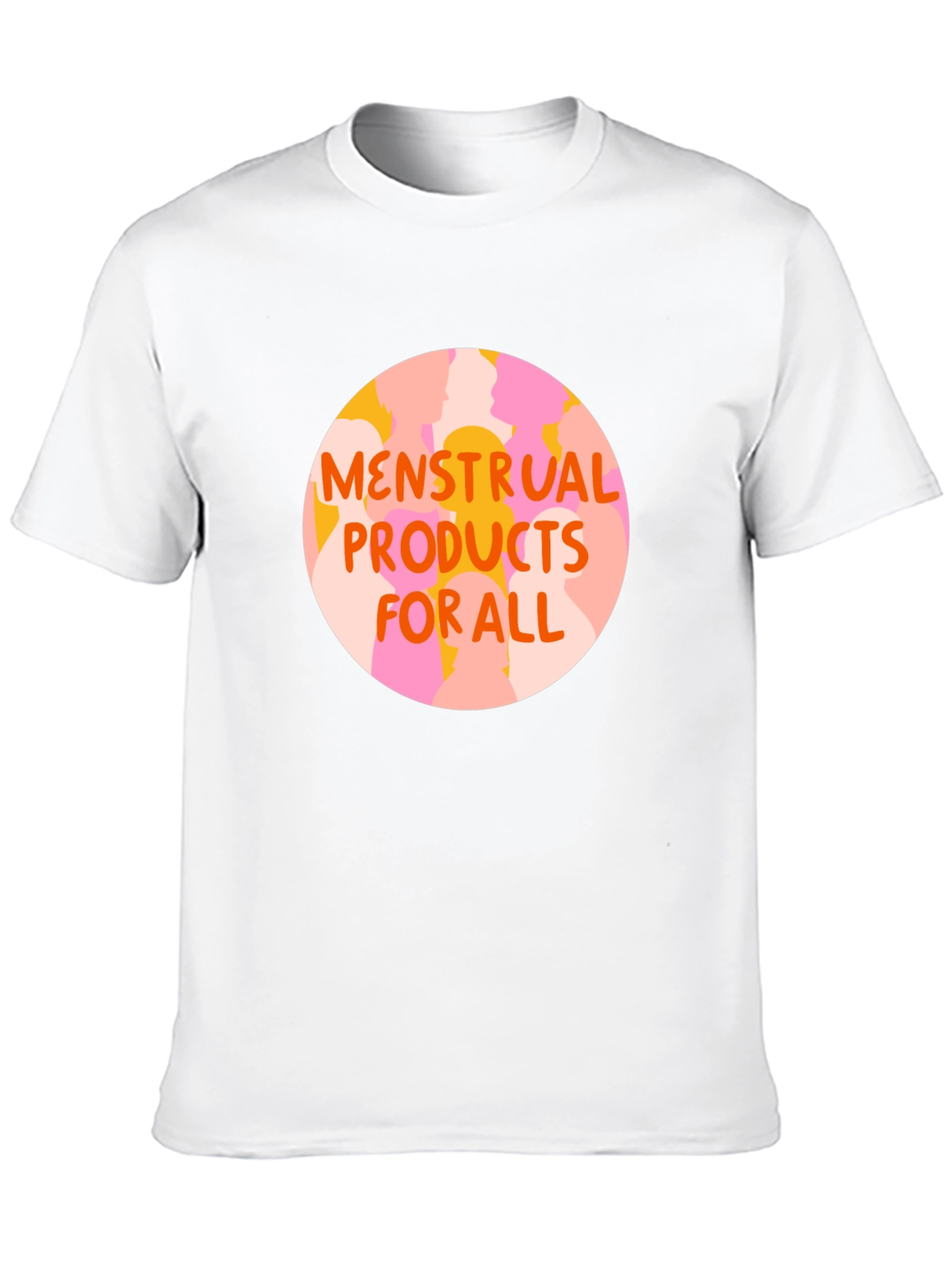 Menstrual Products For All Graphic Tee