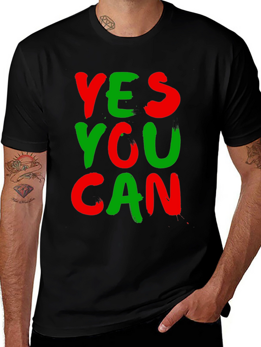 Yes You Can Graphic Tee - Motivational T-Shirt