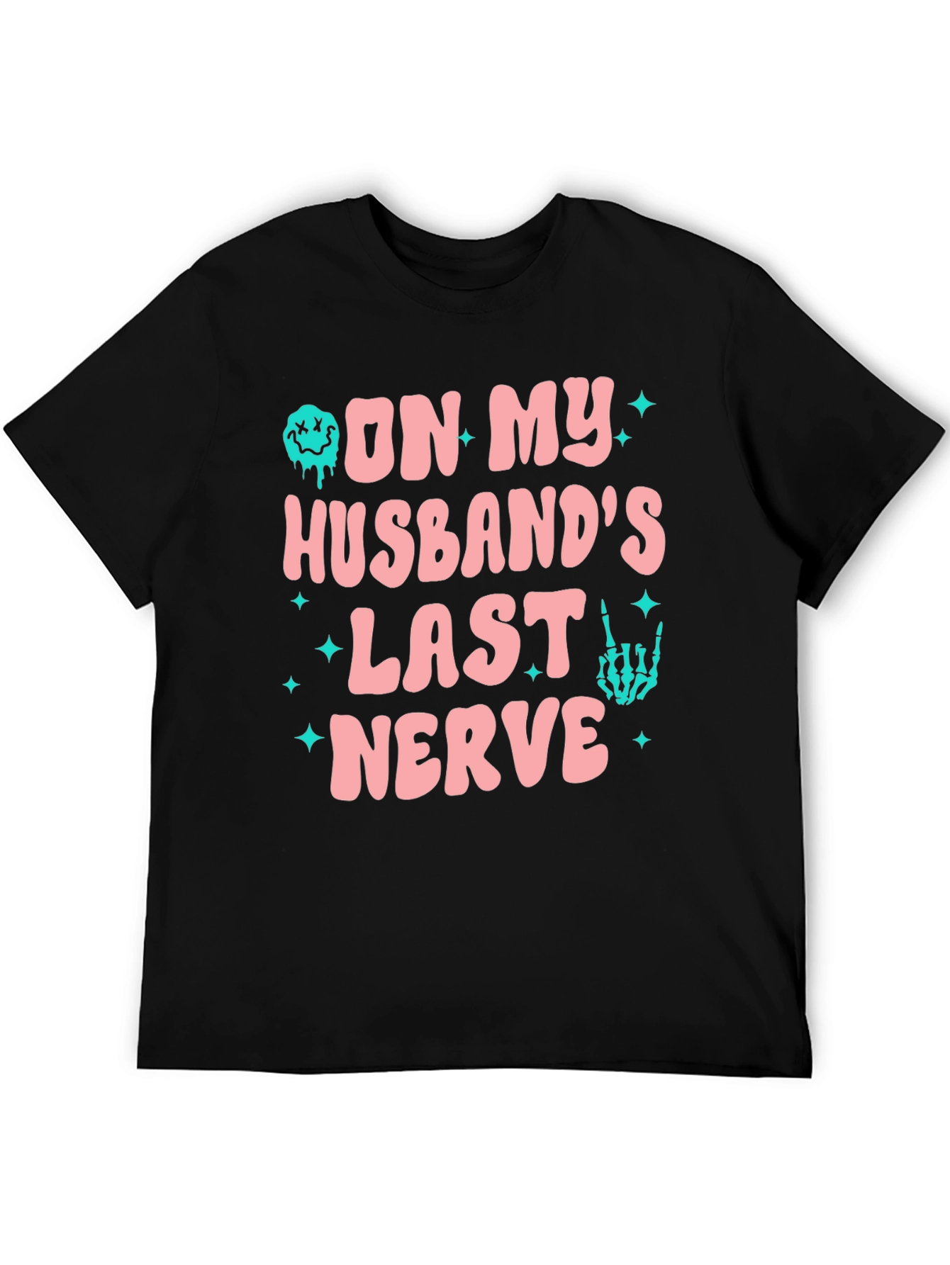 On My Husbands Last Nerve Funny Graphic Tee