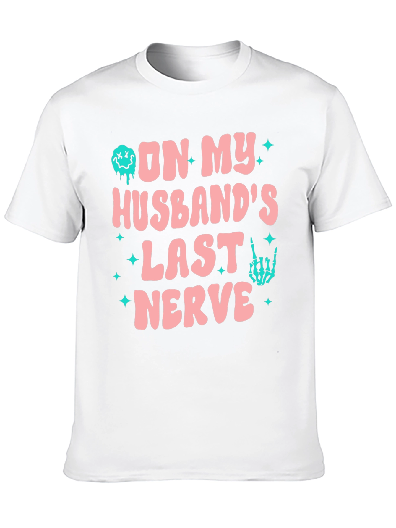 On My Husbands Last Nerve Funny Graphic Tee