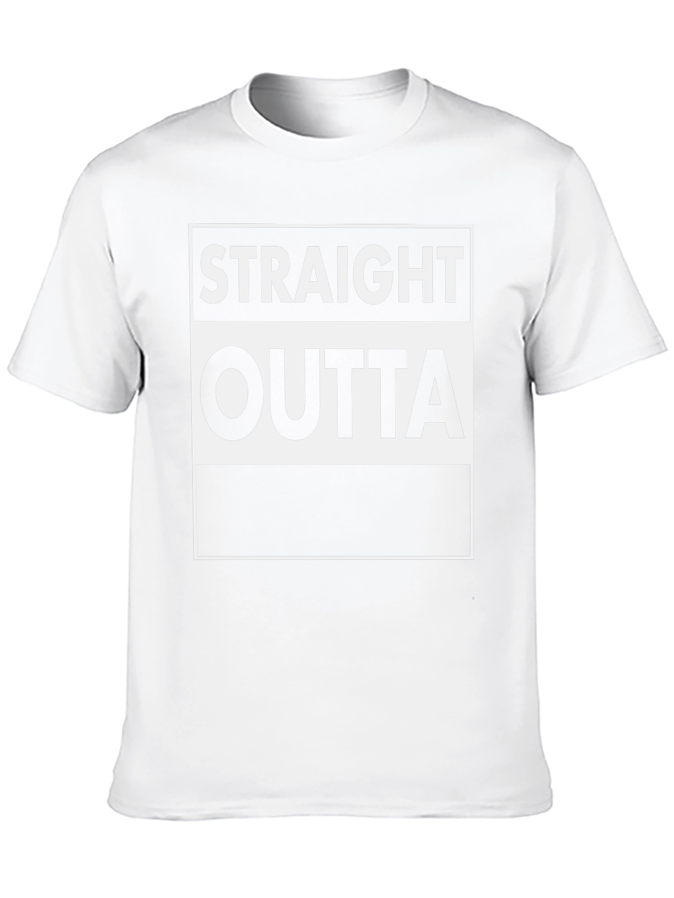 Straight Outta T-Shirt - Bold Statement Tee