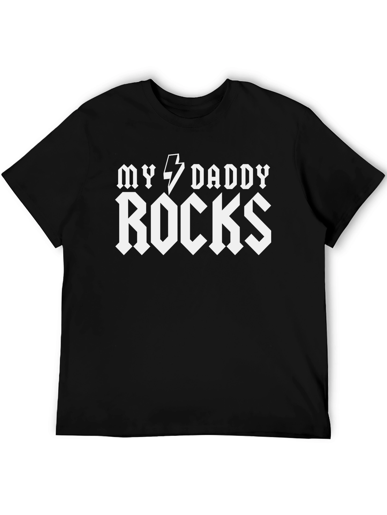 My Daddy Rocks Black T-Shirt