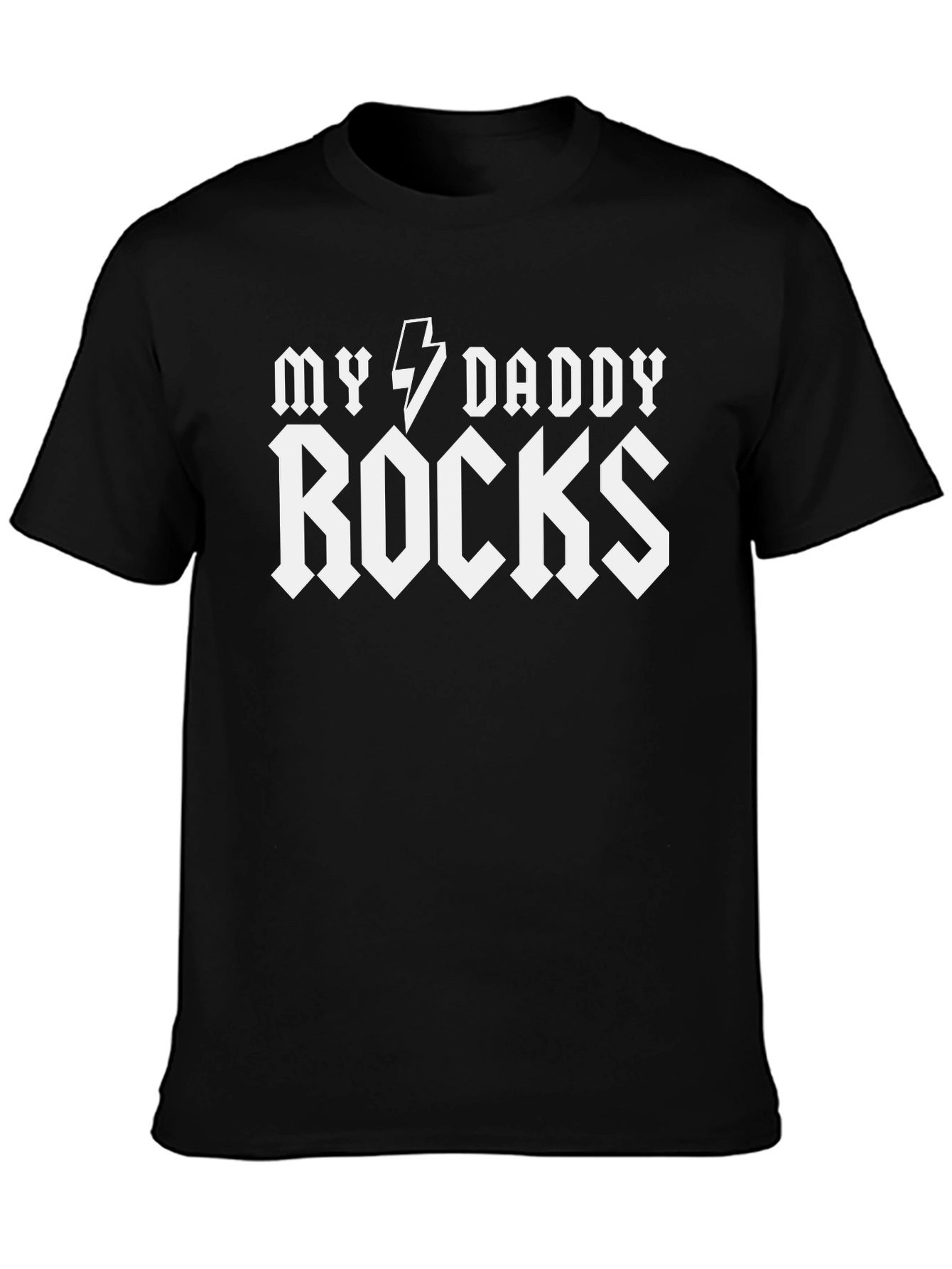 My Daddy Rocks Black T-Shirt