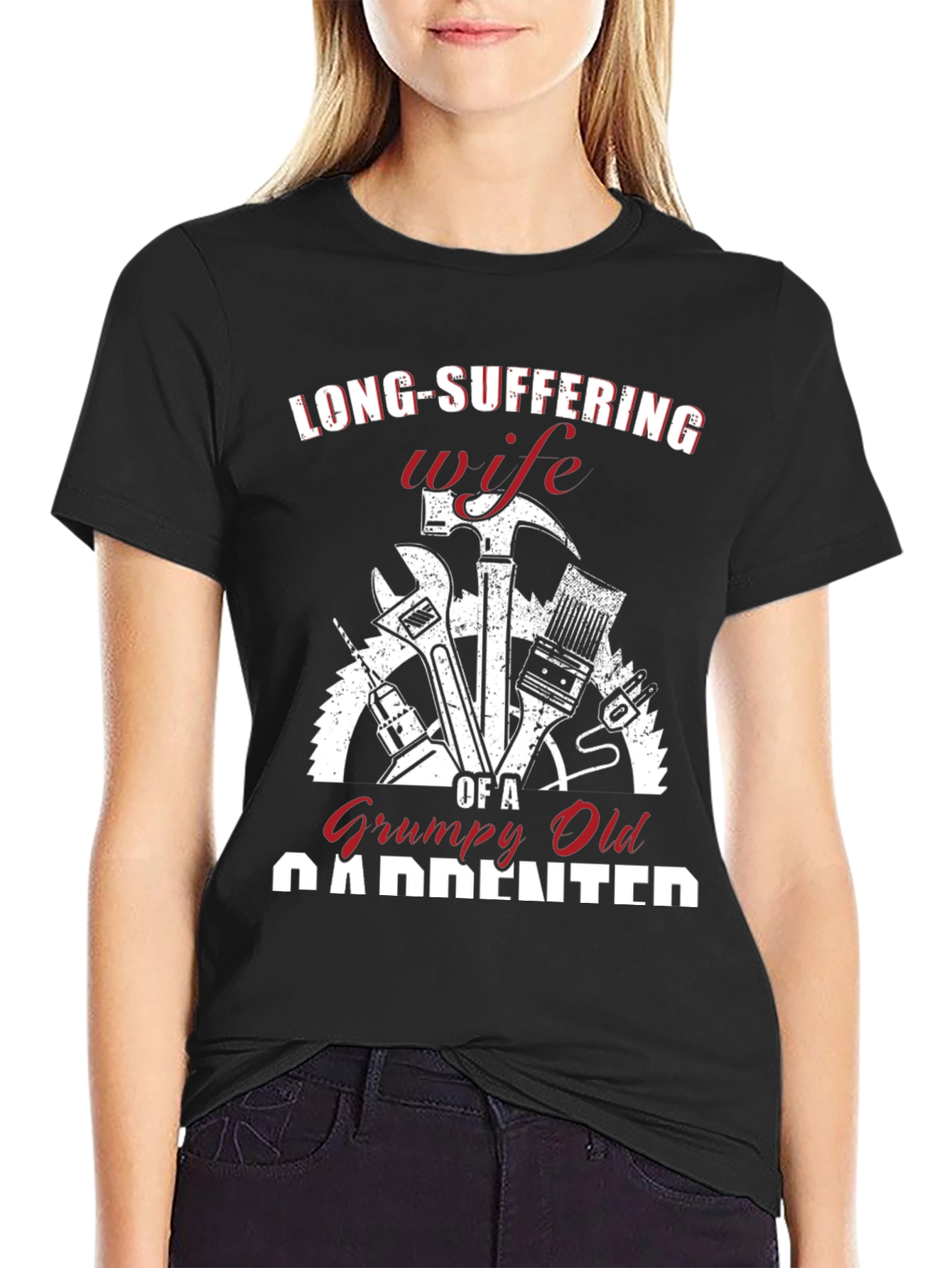 Grumpy Old Carpenter Wife T-Shirt