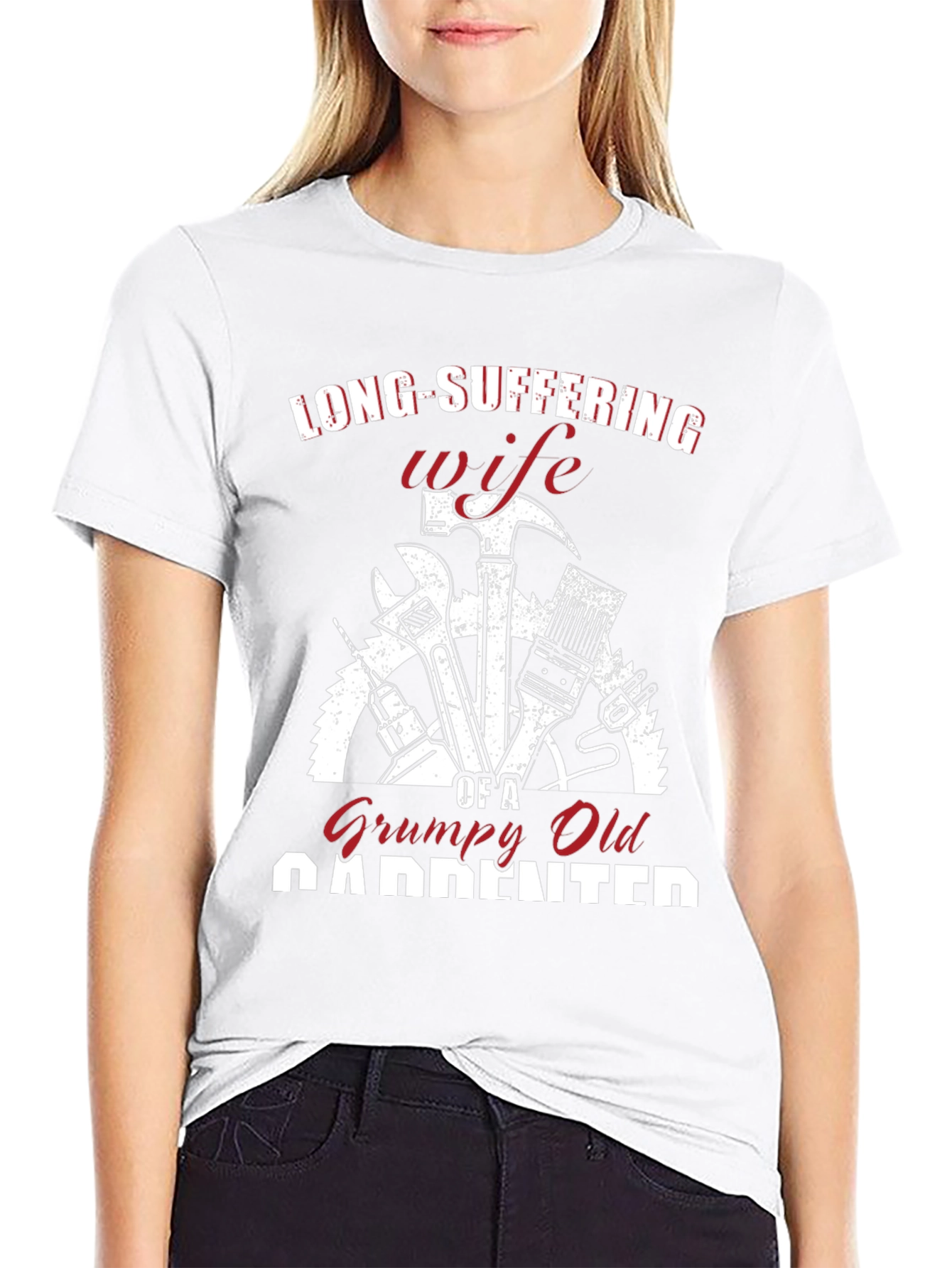 Grumpy Old Carpenter Wife T-Shirt