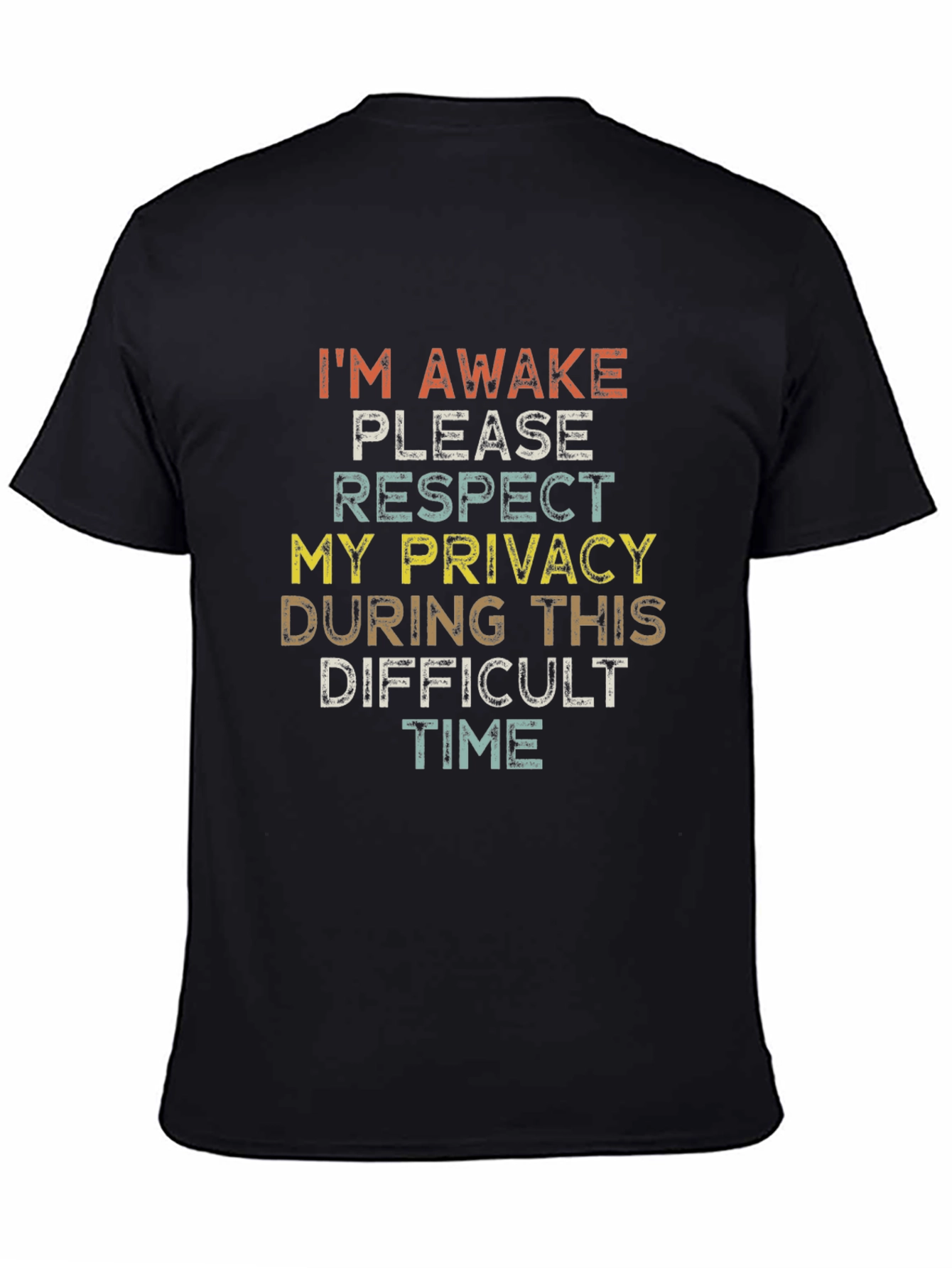 Humorous Im Awake Graphic T-Shirt