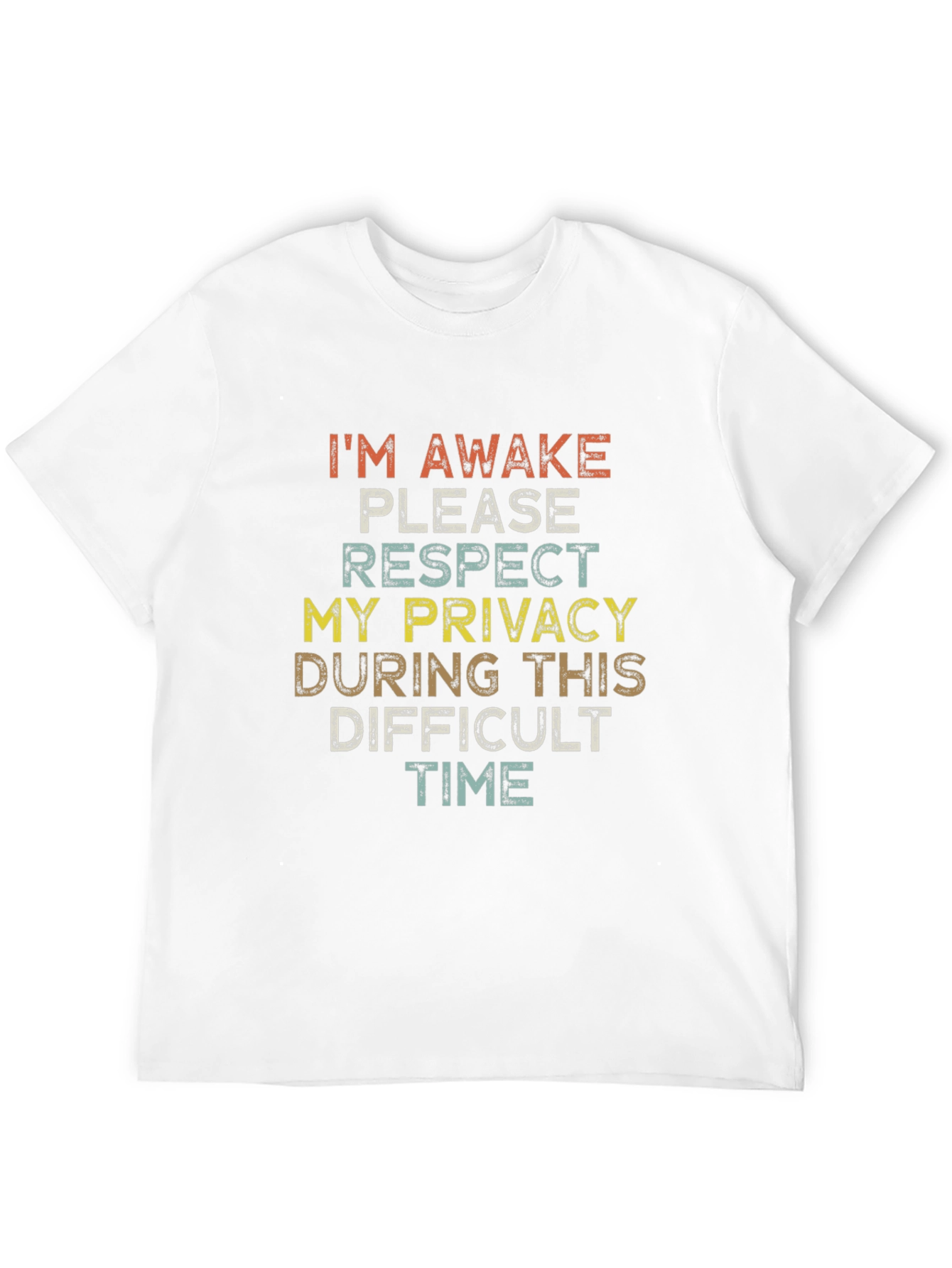 Humorous Im Awake Graphic T-Shirt