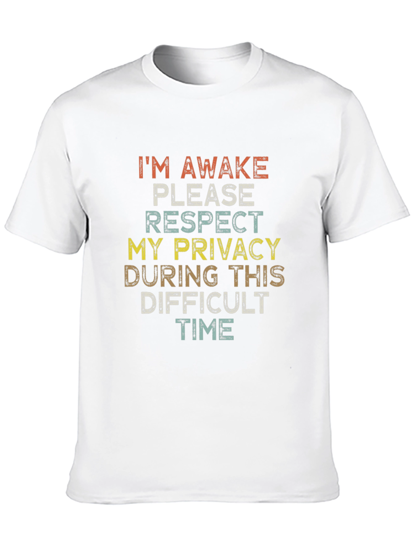Humorous Im Awake Graphic T-Shirt
