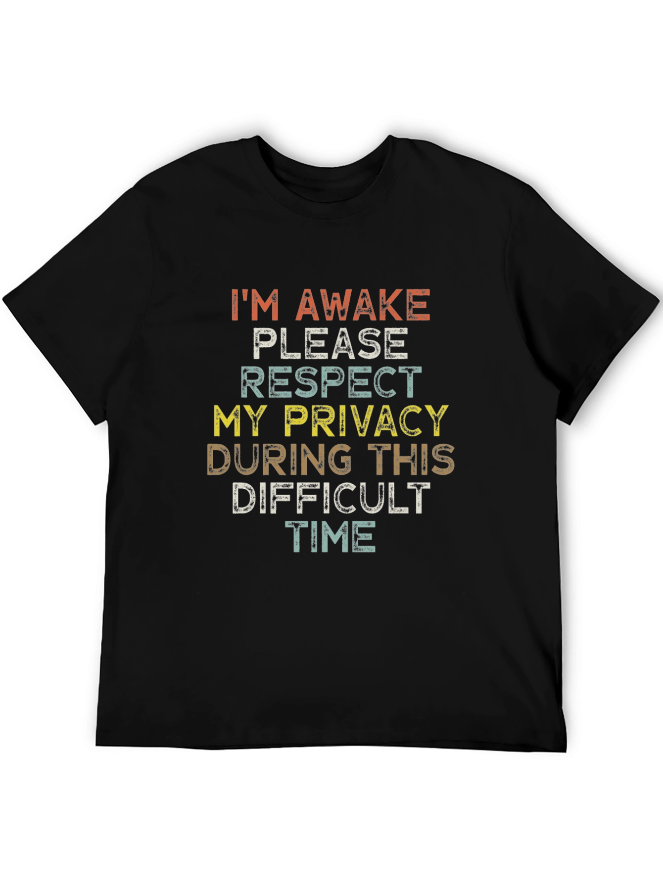 Humorous Im Awake Graphic T-Shirt