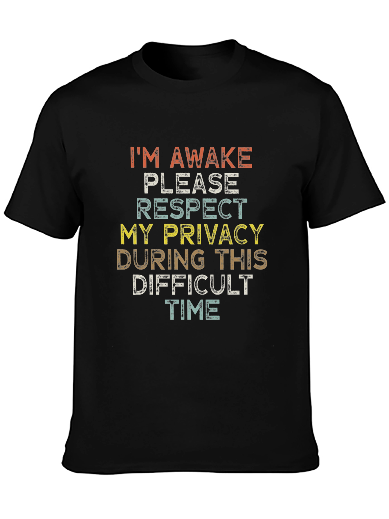 Humorous Im Awake Graphic T-Shirt