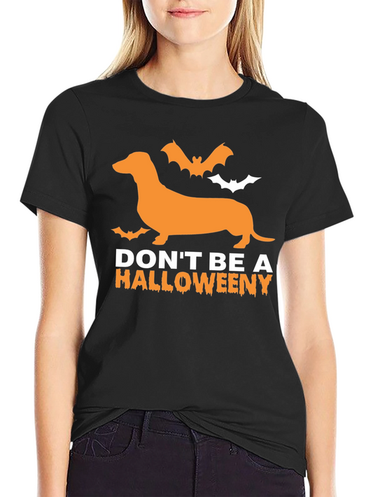 Dont Be A Halloweenedy Dog T-Shirt