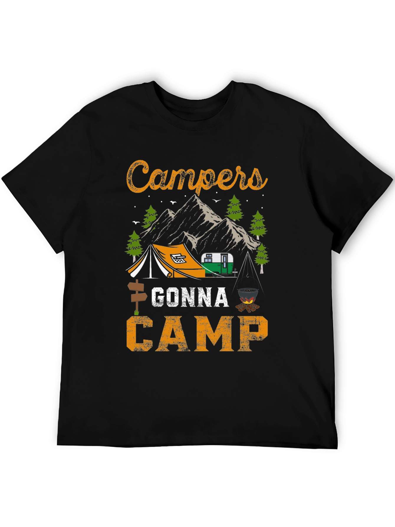 Campers Gonna Camp T-Shirt