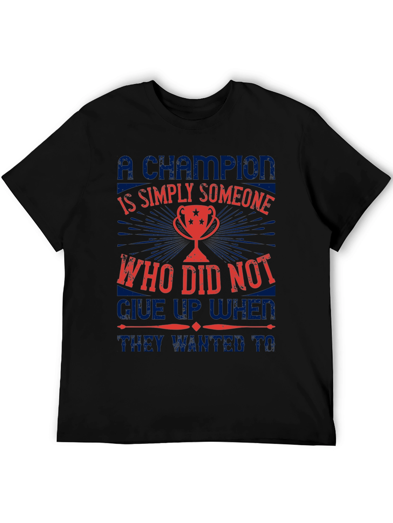 Champion Motivational Graphic T-Shirt