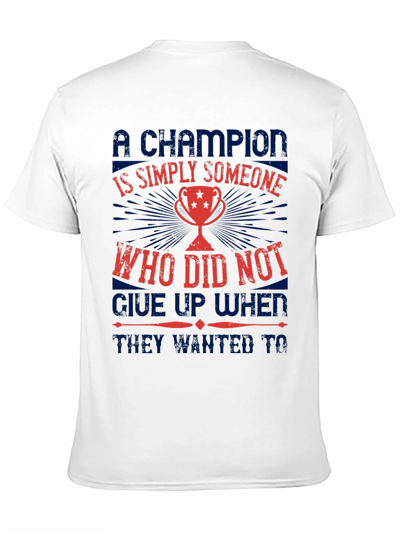 Champion Motivational Graphic T-Shirt